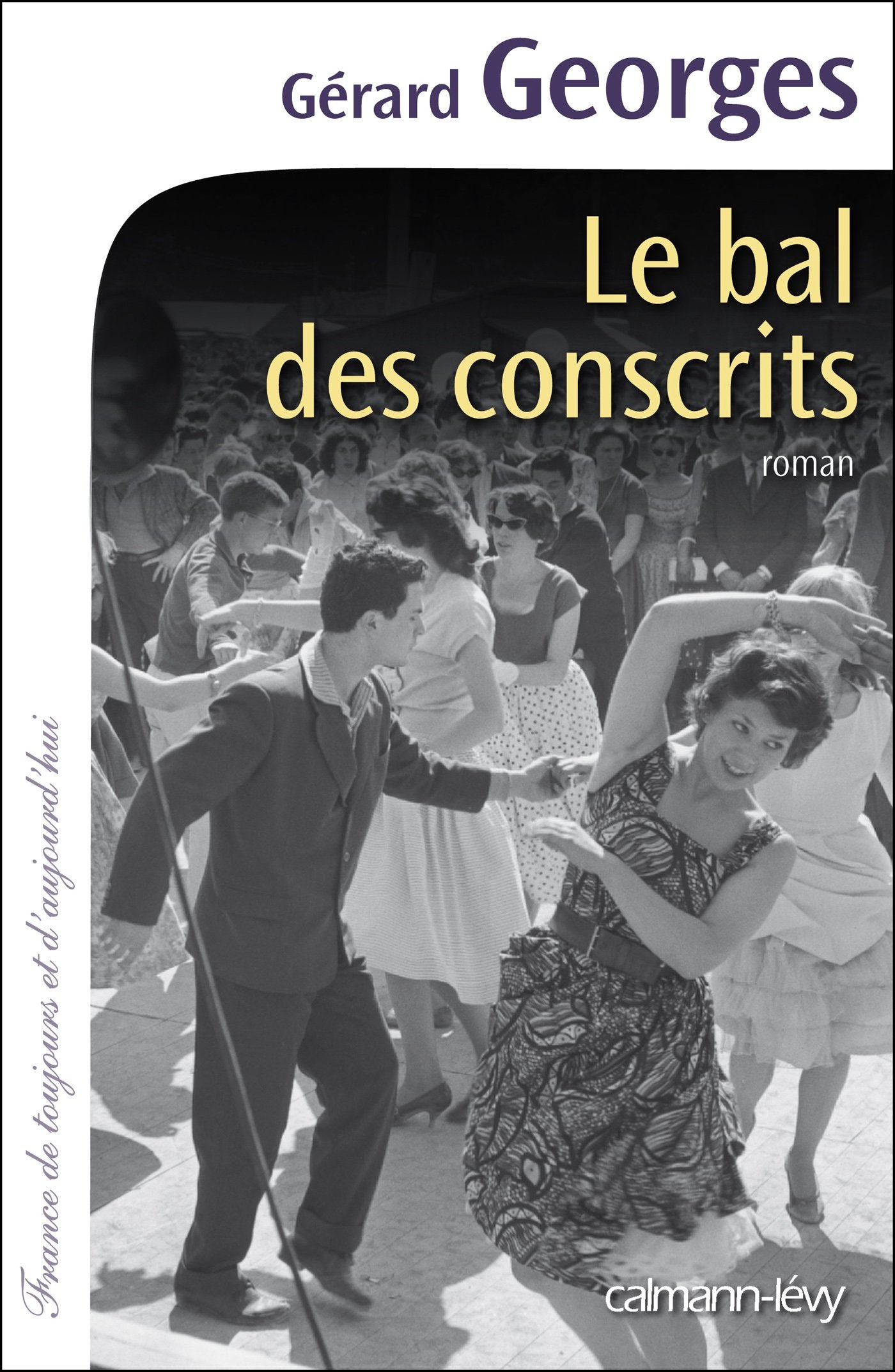Le Bal des conscrits 9782702144169