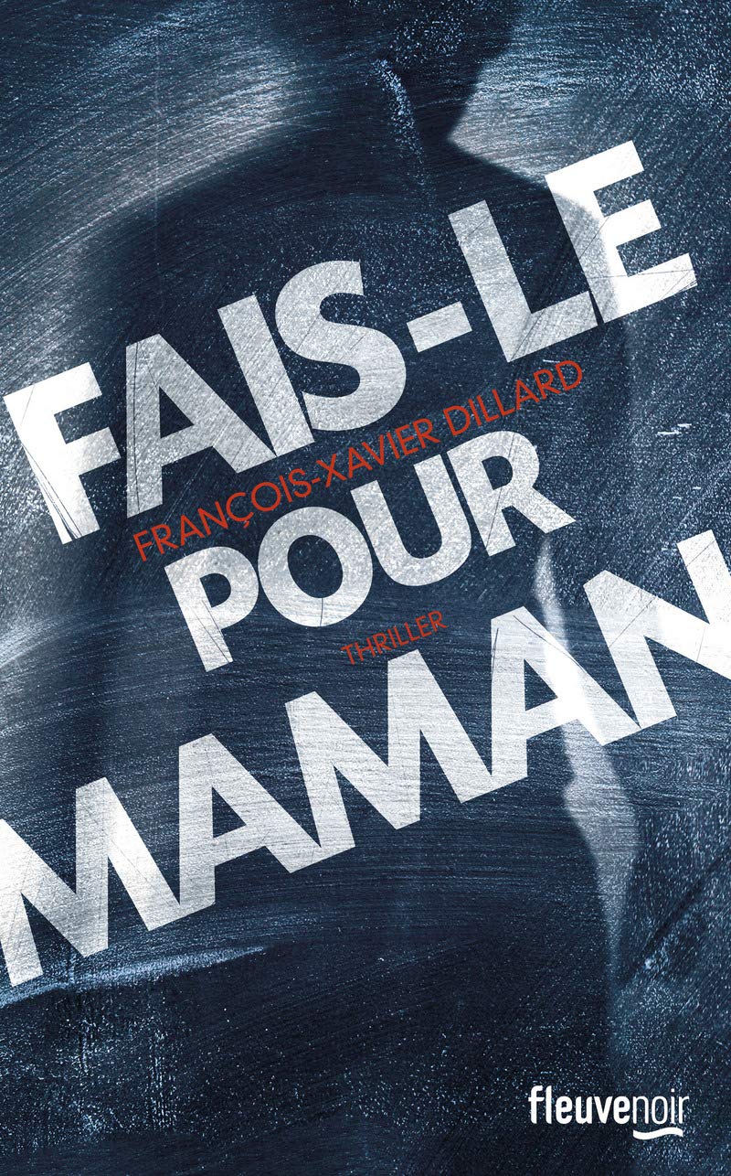 Fais-le pour maman 9782298091809