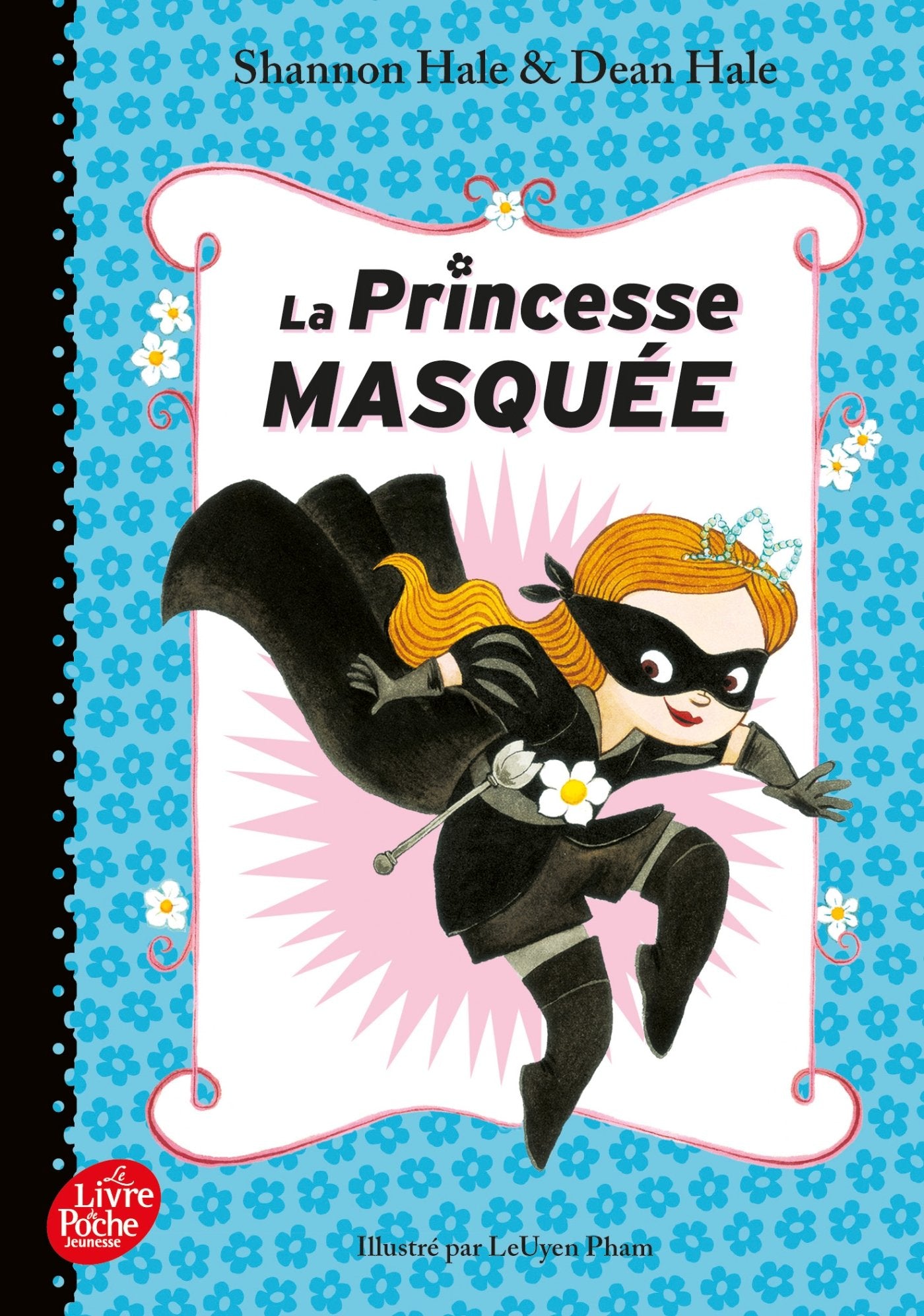 La princesse masquée - Tome 1 9782016265260