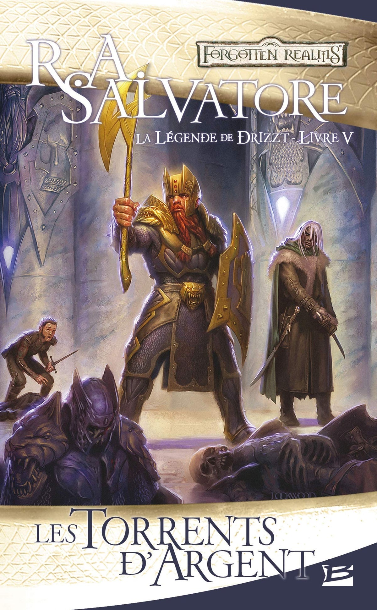 La Légende de Drizzt, Tome 5: Les Torrents d'argent 9782811203047