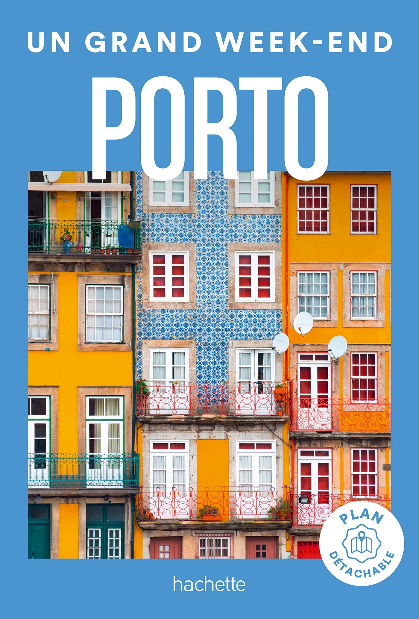 Porto Guide Un Grand Week-end 9782017215271
