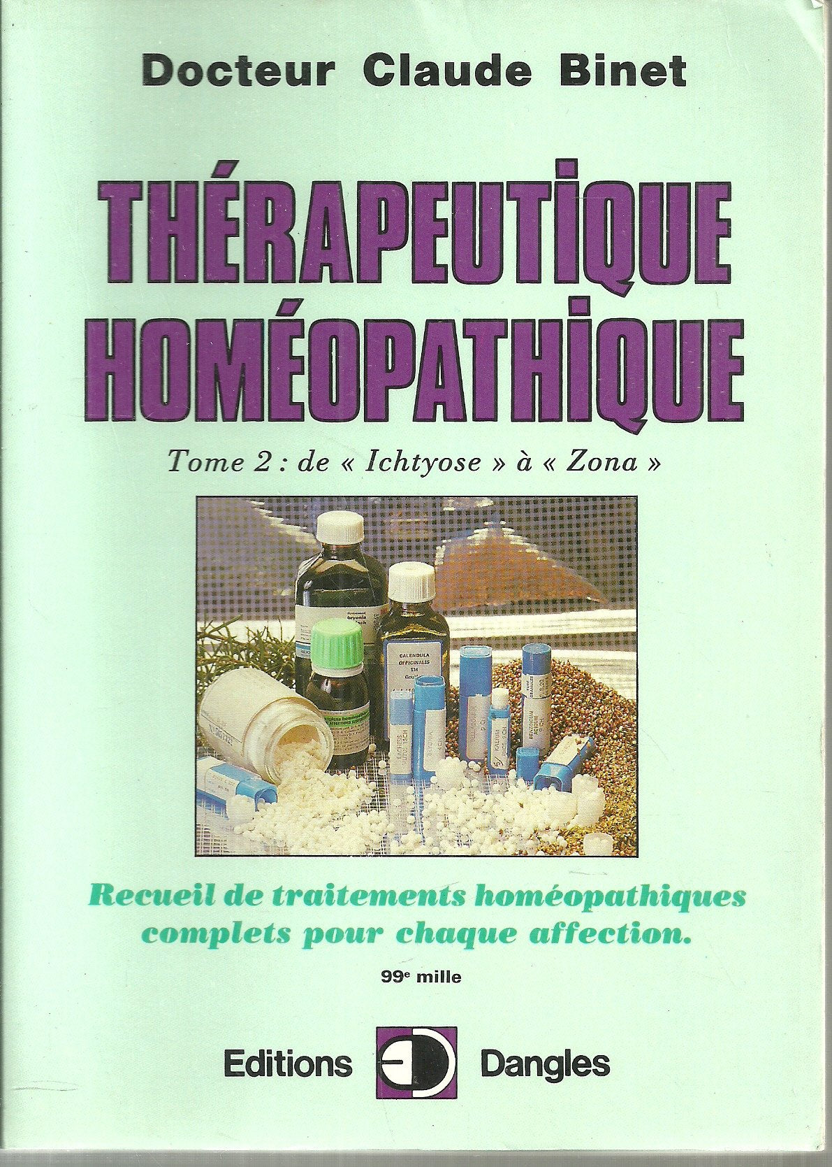 Thérapeutique homéopathique T.2 9782703302995