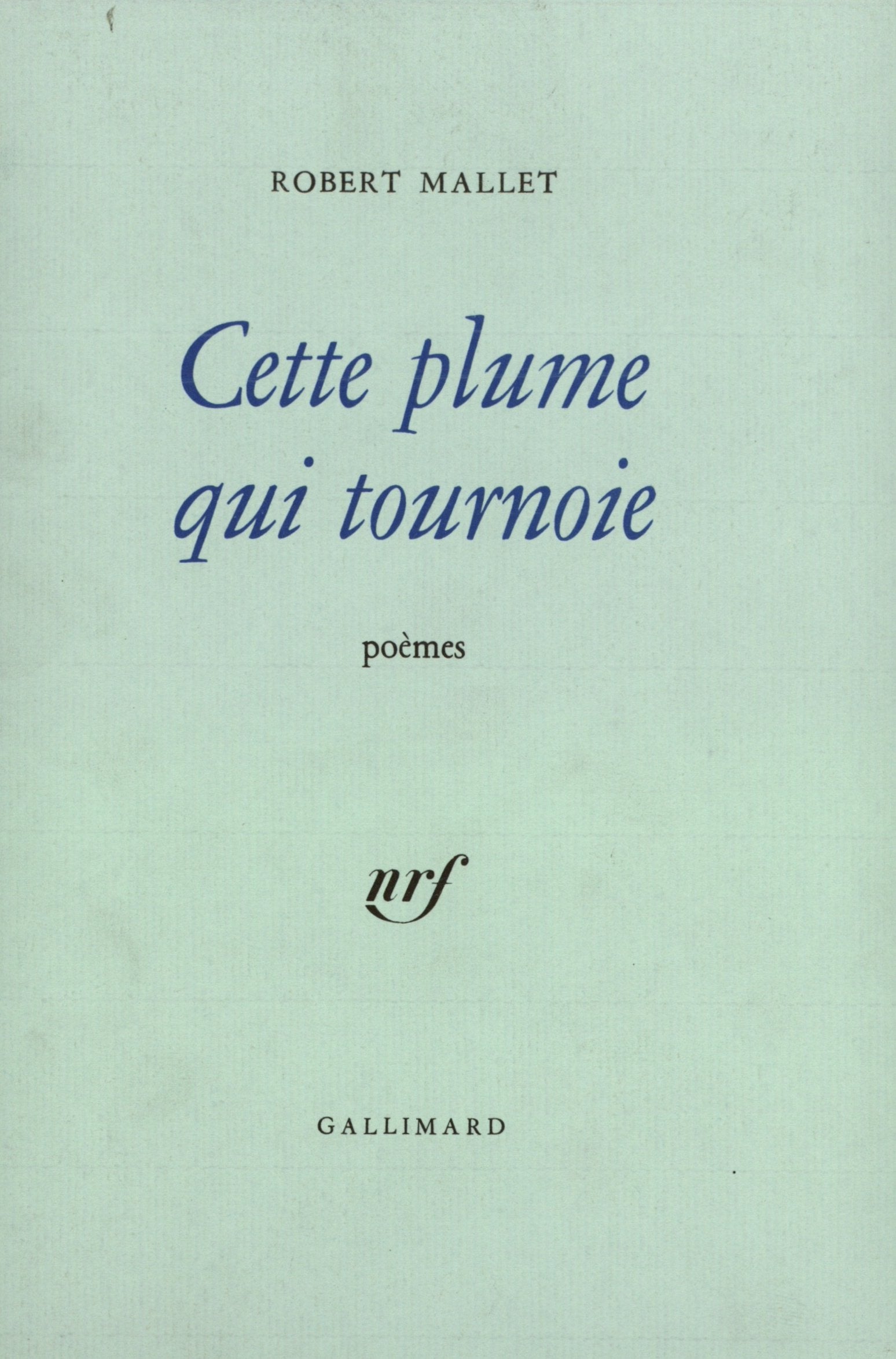 Cette plume qui tournoie 9782070712113