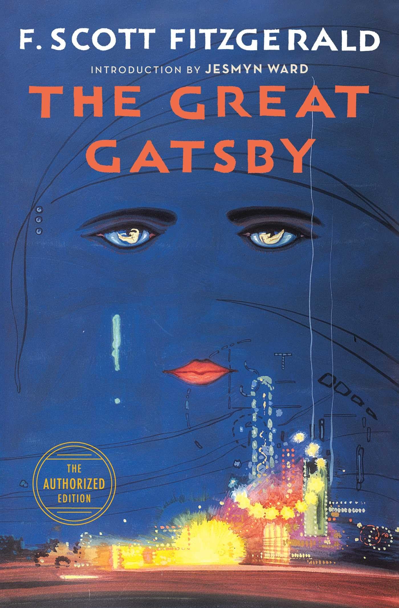 The Great Gatsby: The Only Authorized Edition 9780743273565