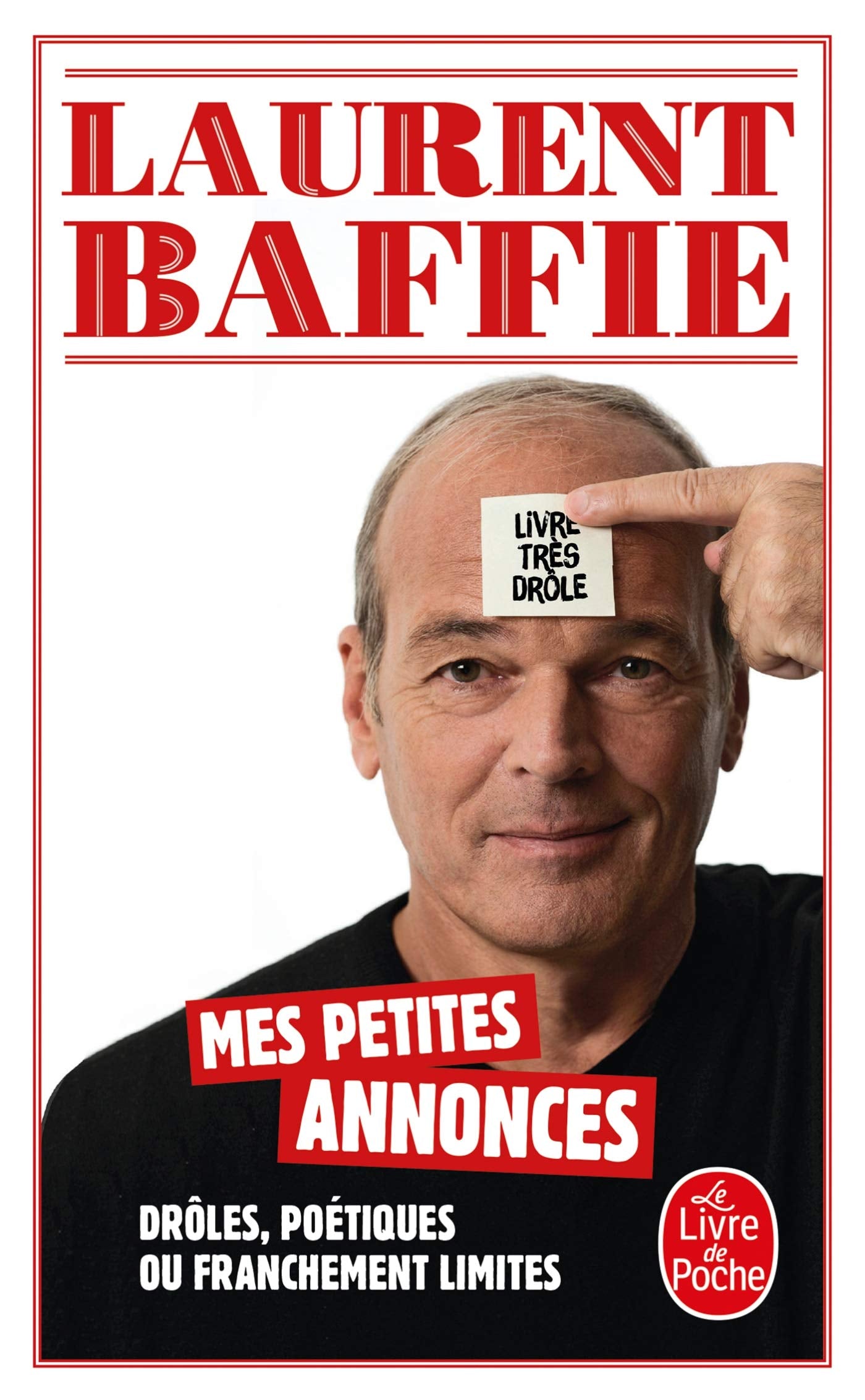 Mes petites annonces: drôles, poétiques ou franchement limites 9782253188209