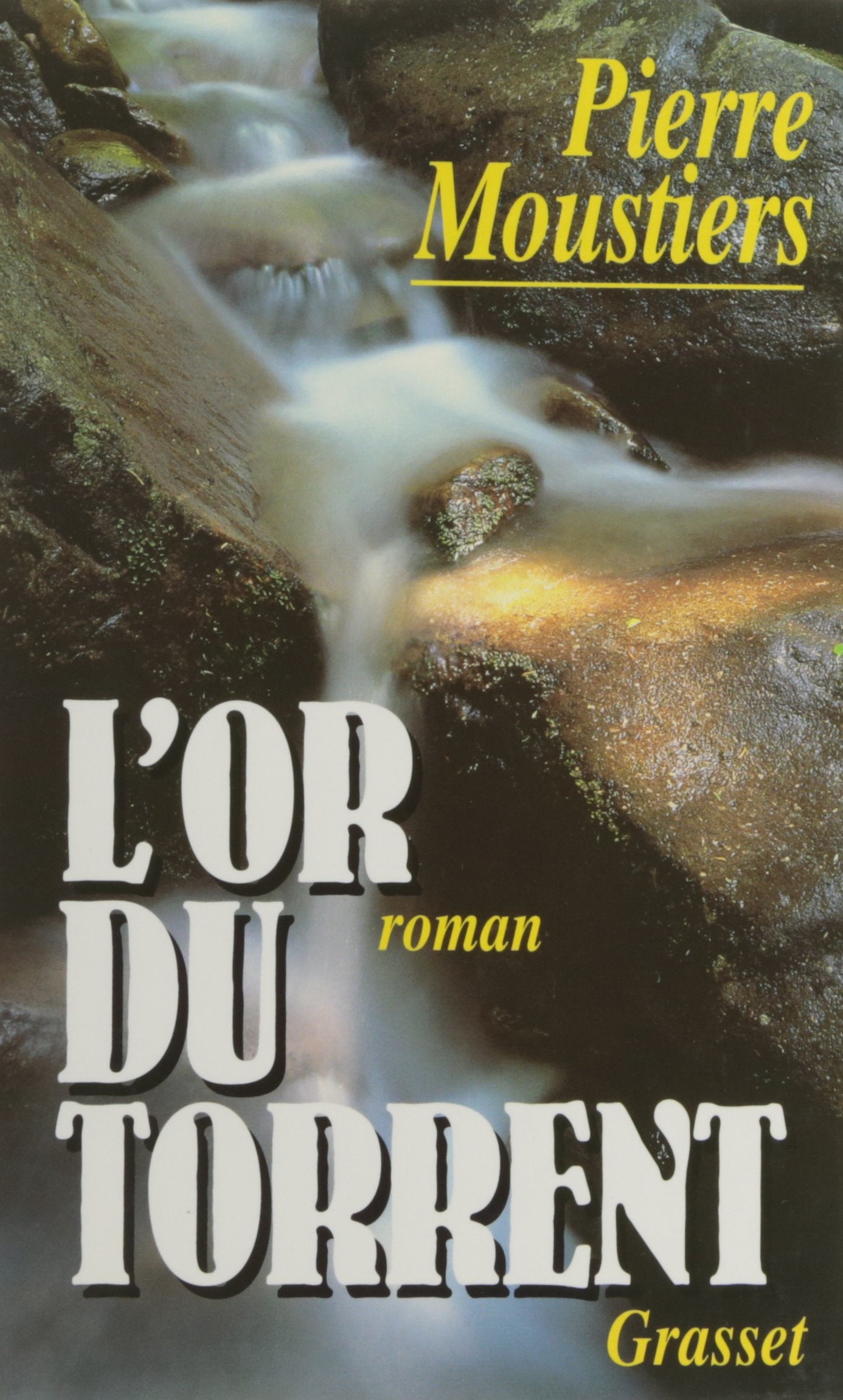 L'or du torrent 9782246506010