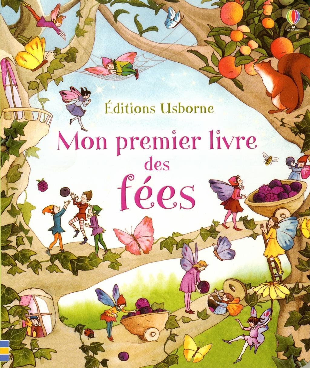 MON PREMIER LIVRE DES FEES 9781409540373