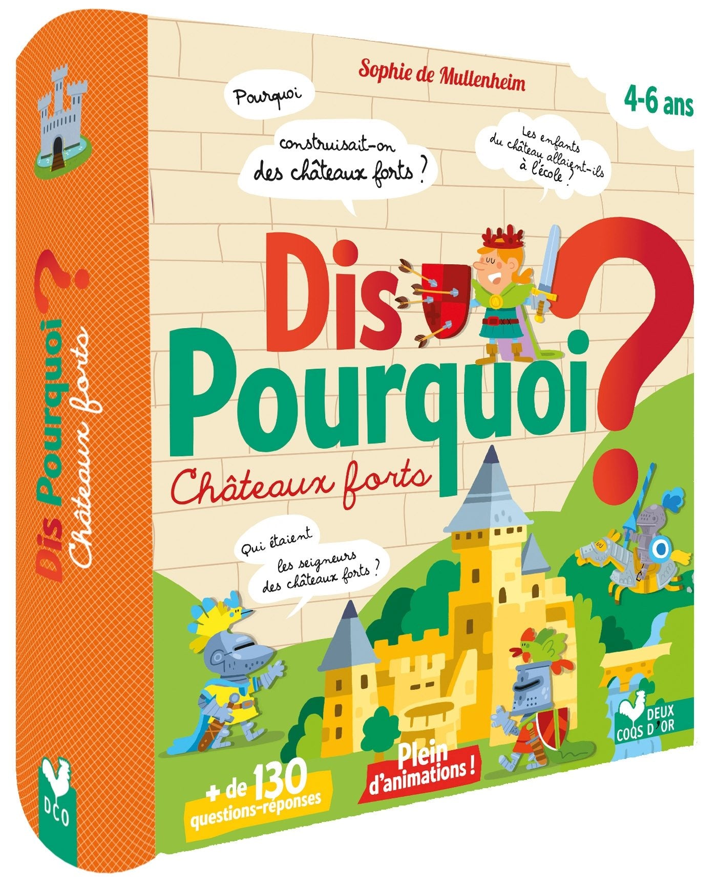 Dis pourquoi - Châteaux forts - Livre avec animations 9782016263976