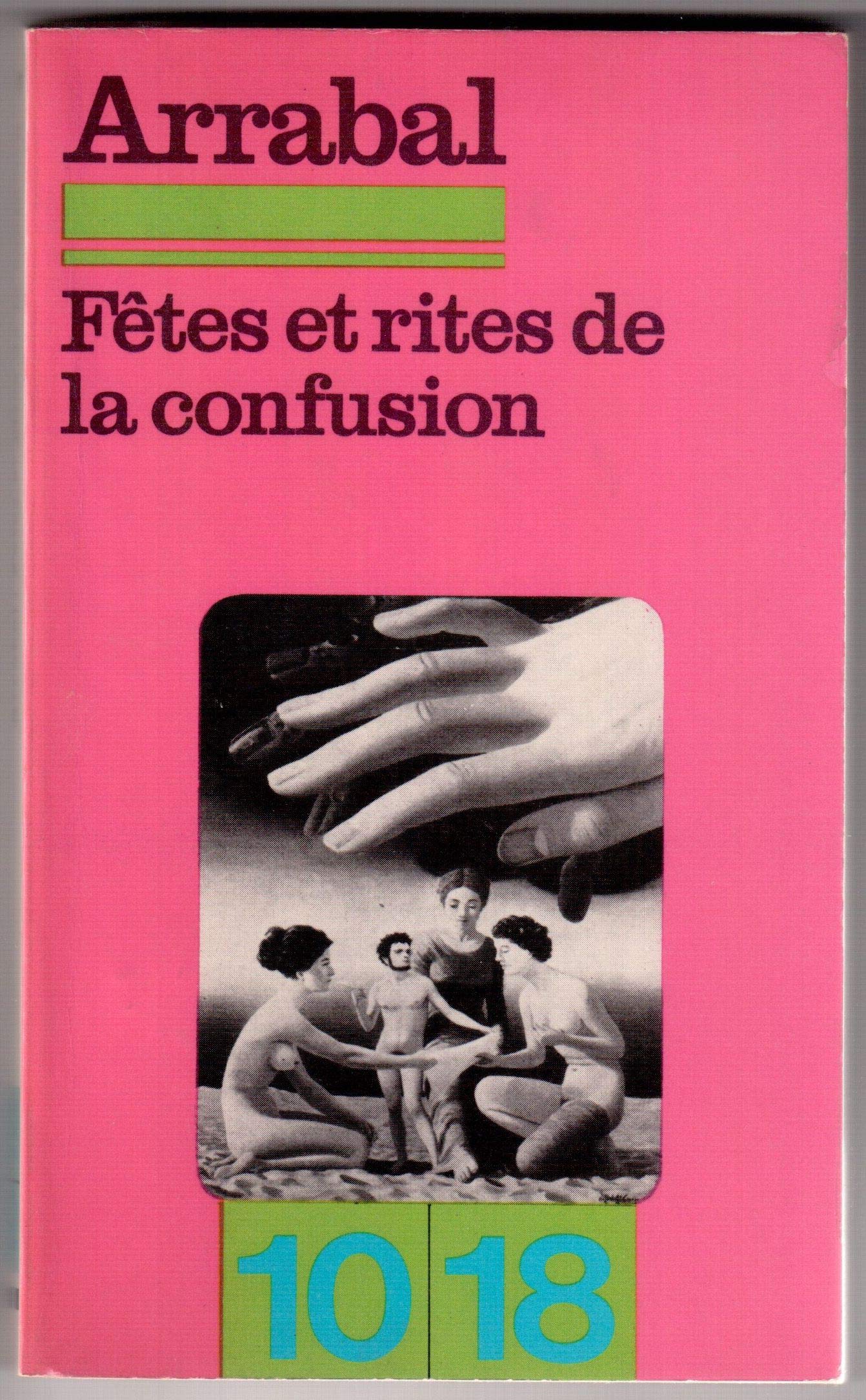 Fêtes et rites de la confusion (10-18) 