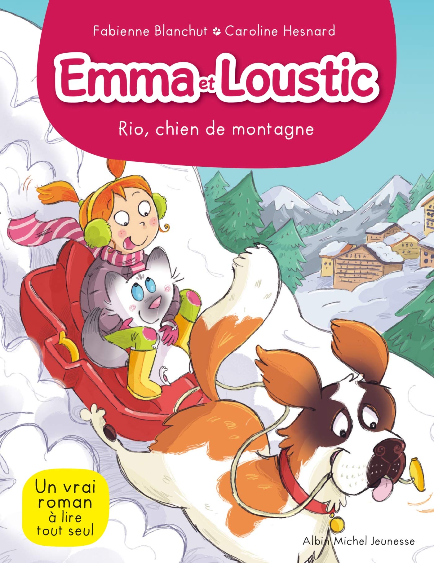 Rio, chien de montagne: Emma et Loustic - tome 10 9782226440112