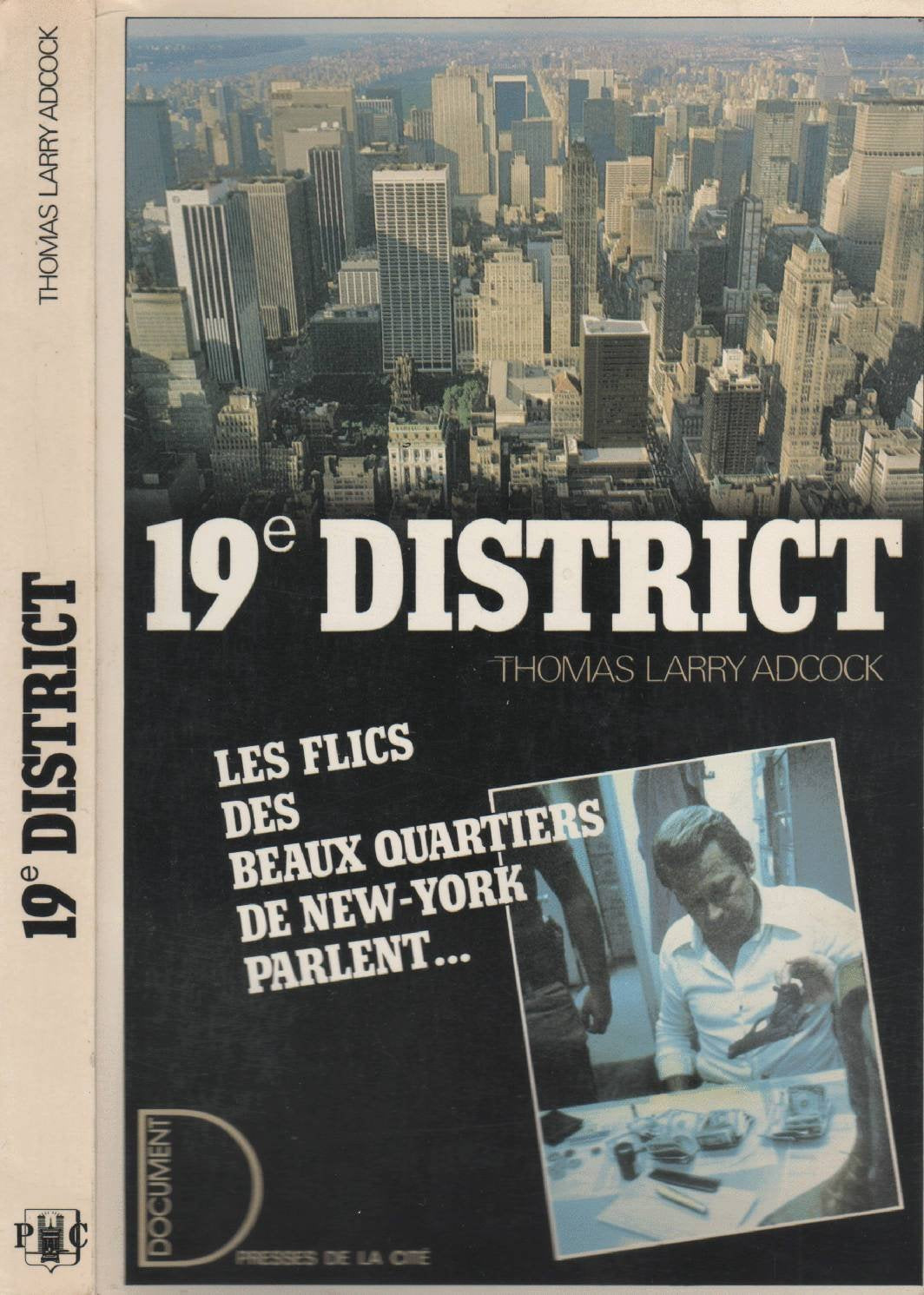 19e district / les flics du quartier le plus chic de new york racontent 9782258016637