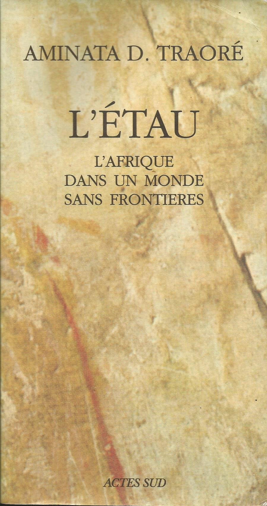 L'étau: L'Afrique dans un monde sans frontières 9782742734269