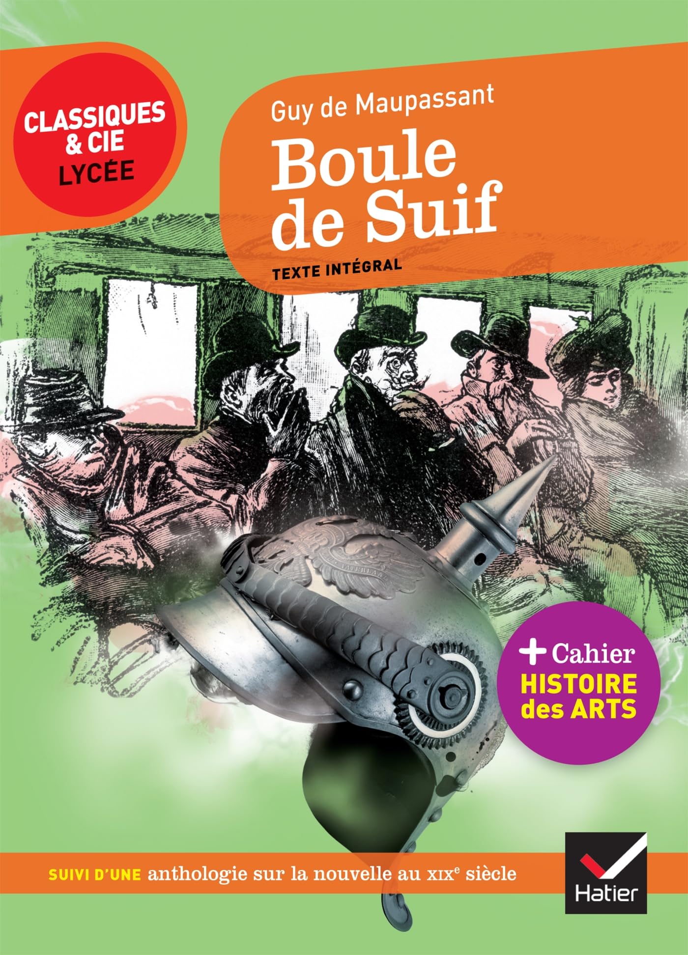 Boule de suif: suivi d'un parcours sur l'art de la nouvelle au XIXe siècle 9782401045736