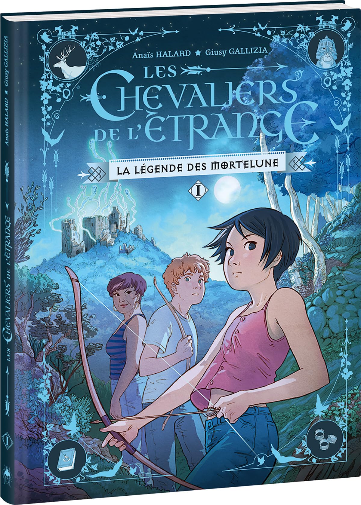 Les Chevaliers de l'Étrange - Tome 1: La Légende des Mortelune 9782385610425