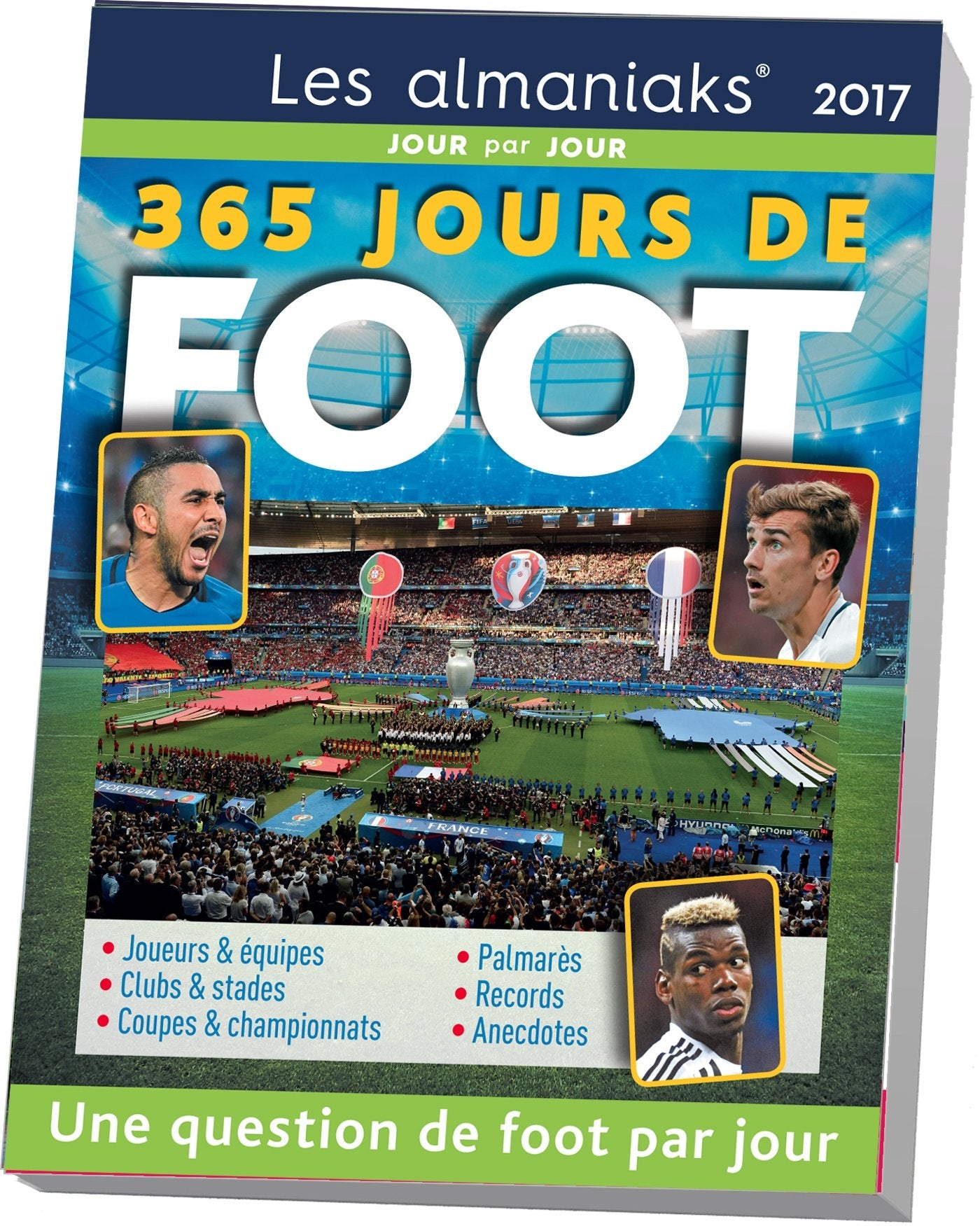 Almaniak 365 jours de foot 2017 9782351557969