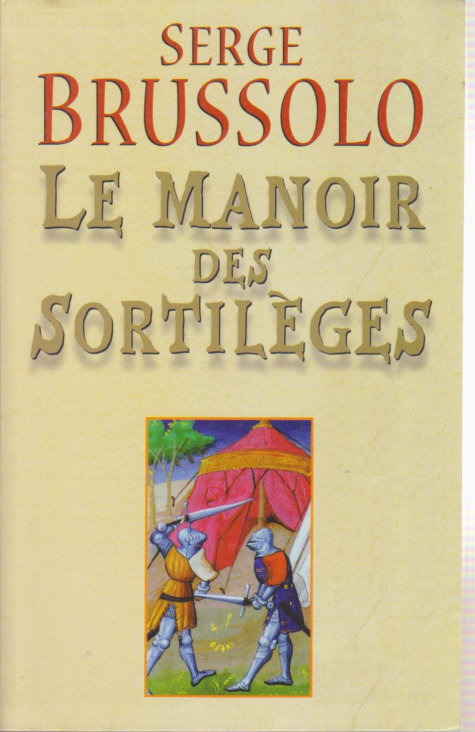 Le manoir des sortilèges 9782702850626
