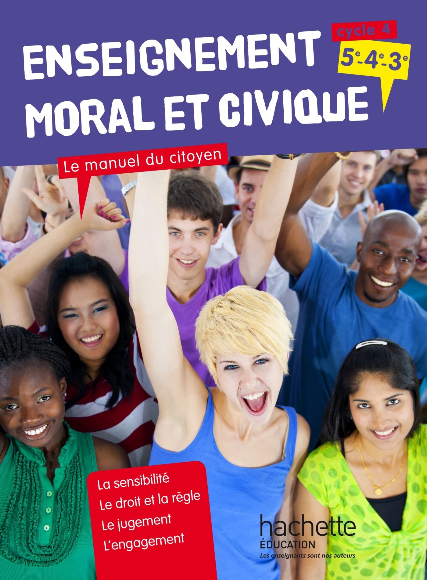 Manuel du citoyen Enseignement Moral et Civique (EMC) Cycle 4 (2015) 9782013953054