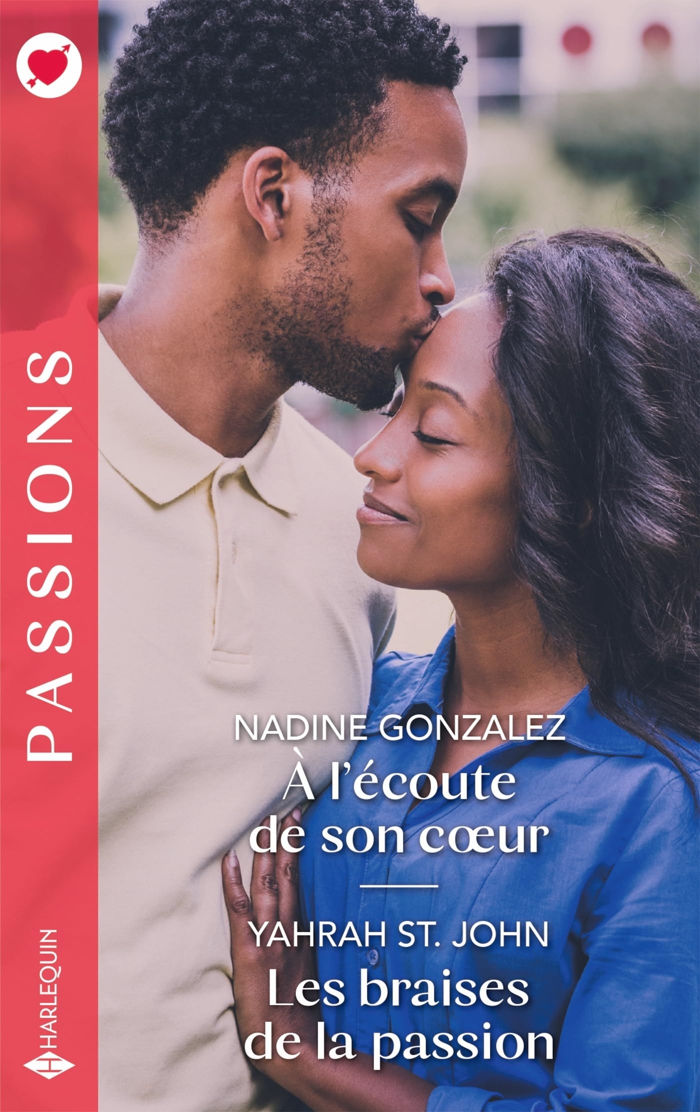 À l'écoute de son coeur - Les braises de la passion 9782280495332