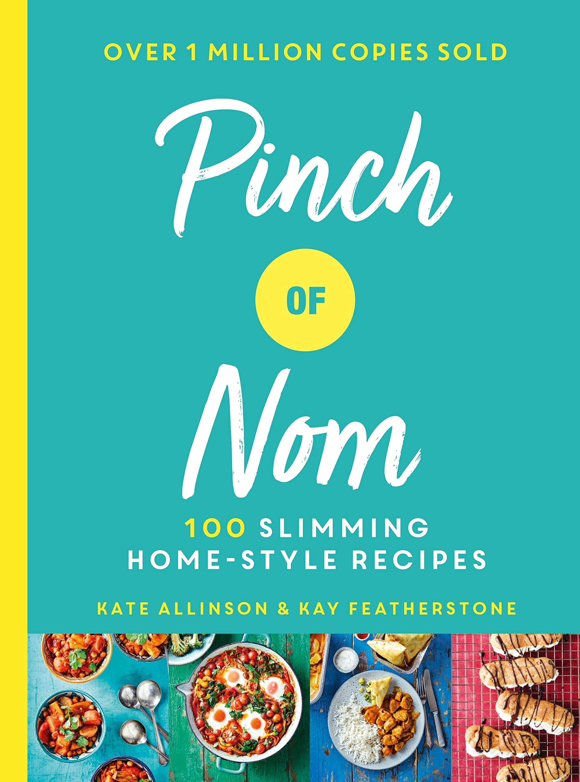 Pinch of Nom: 100 Slimming, Home-style Recipes 9781529014068