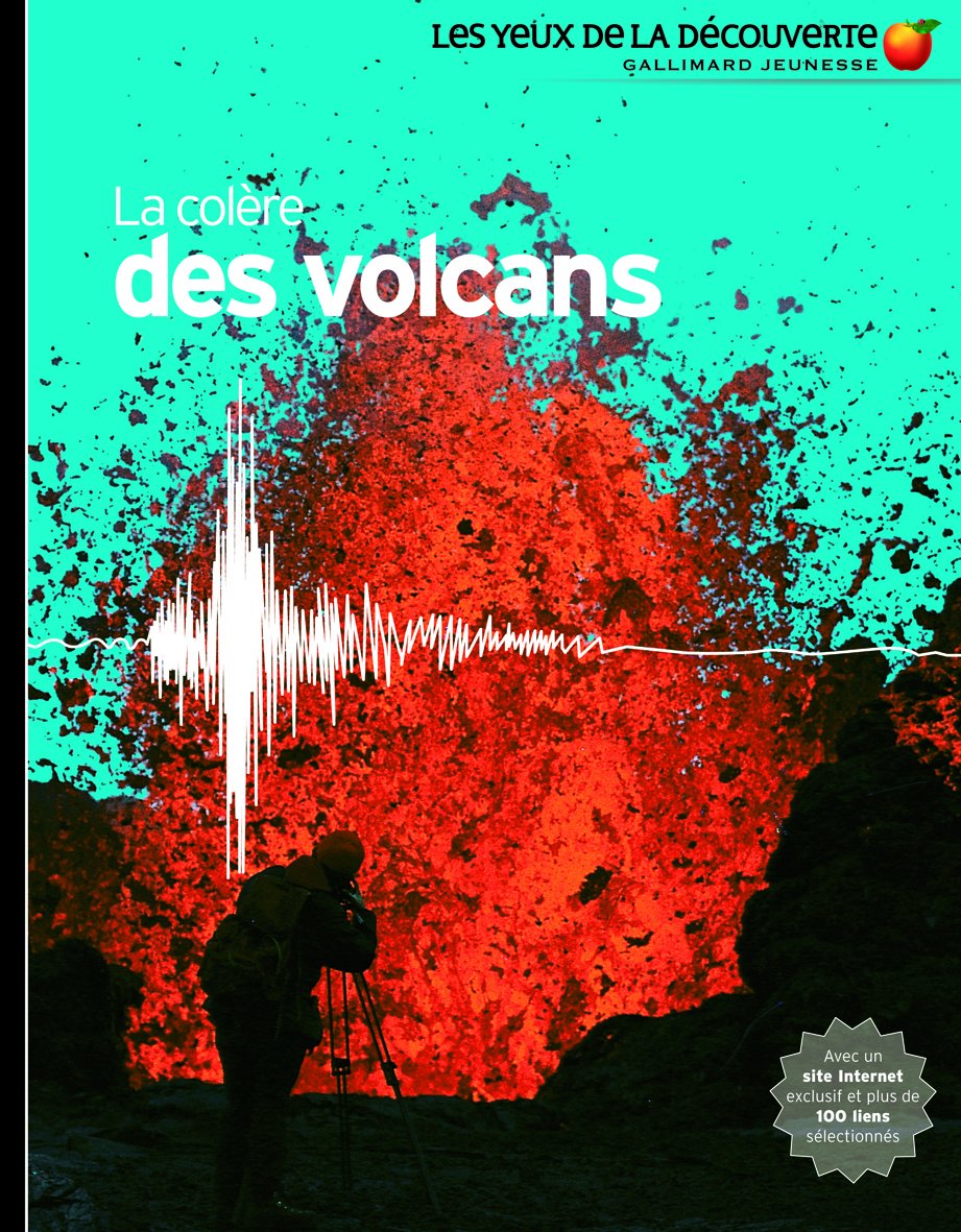 La colère des volcans 9782070622856