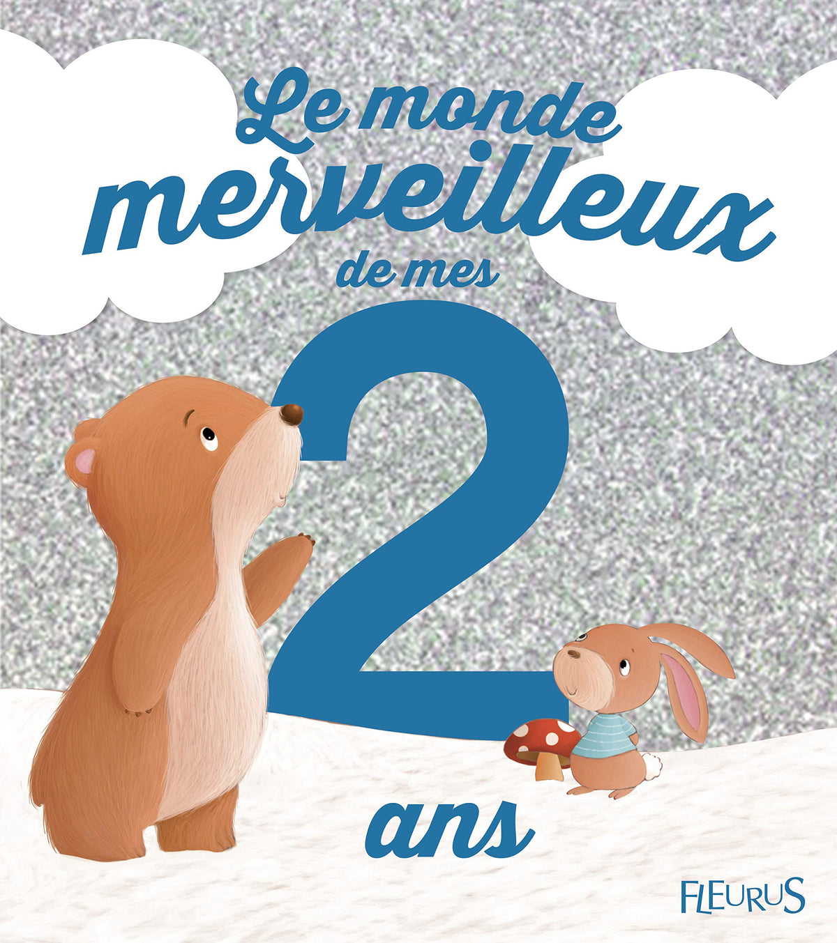 LE MONDE MERVEILLEUX DE MES 2 ANS (GARCON) - NE 9782215125259