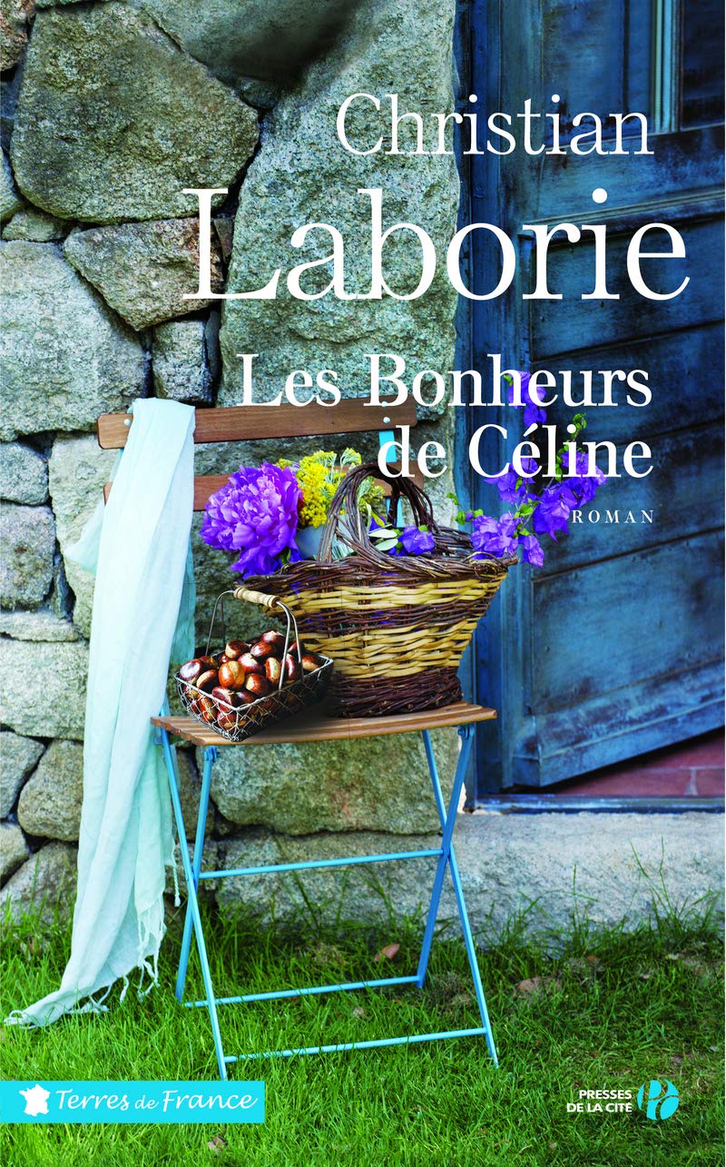Les Bonheurs de Céline 9782258146235