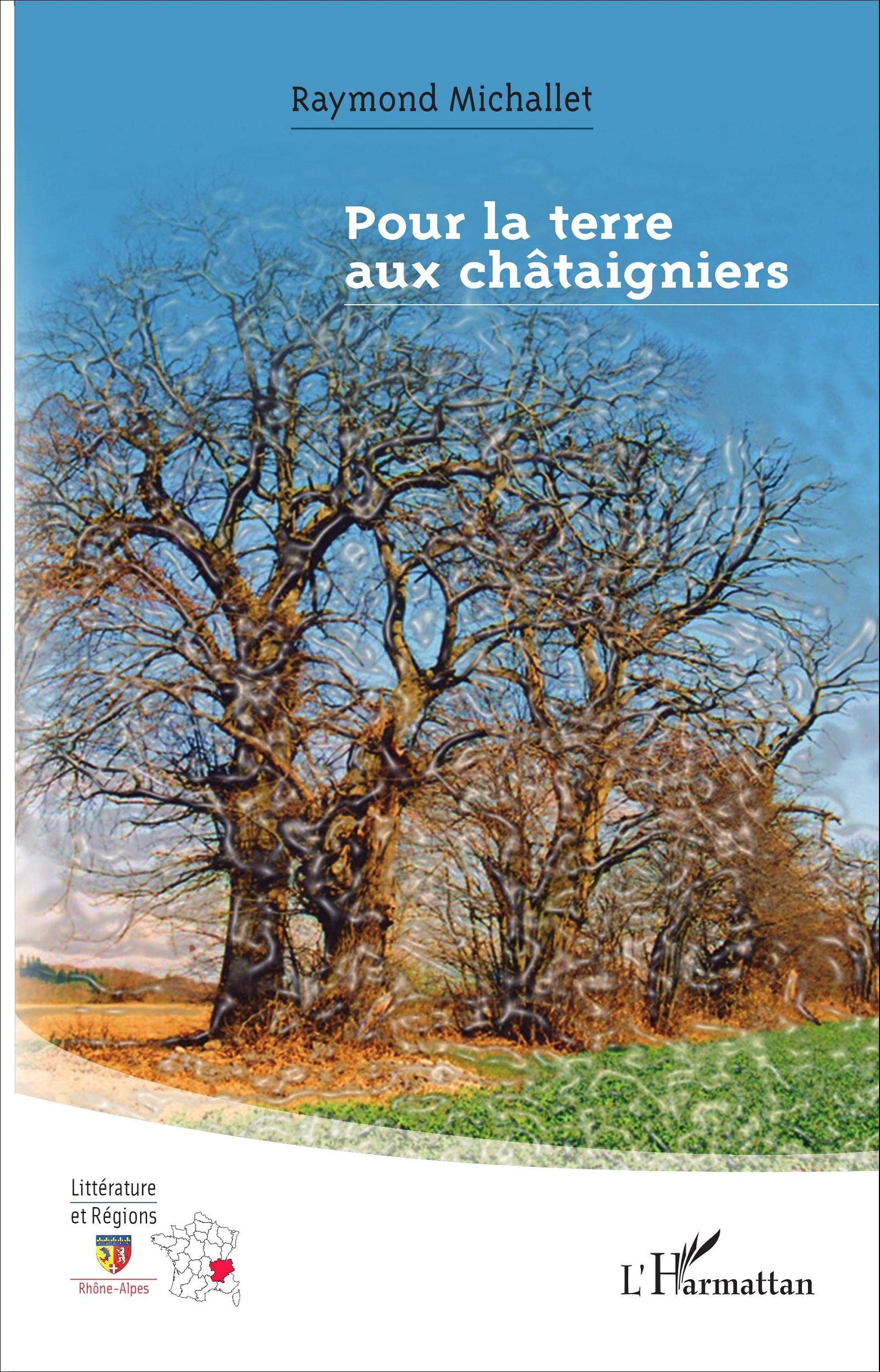 Pour la terre aux châtaigniers 9782343061689