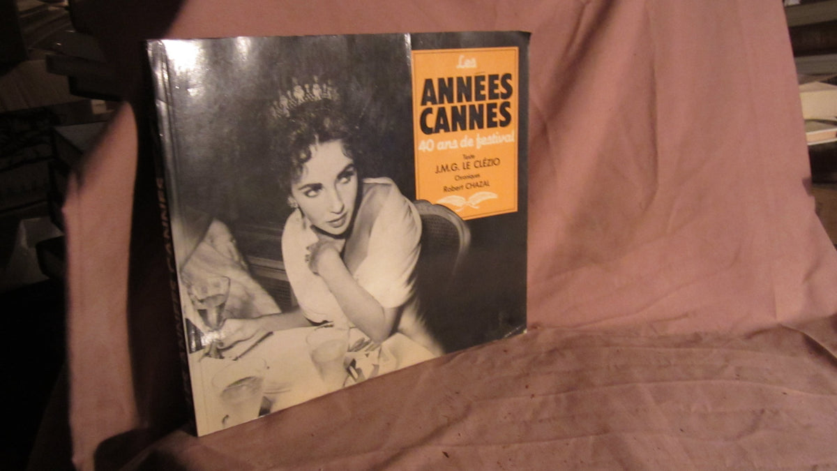 Les annees cannes / 40 ans de festival 9782218079795