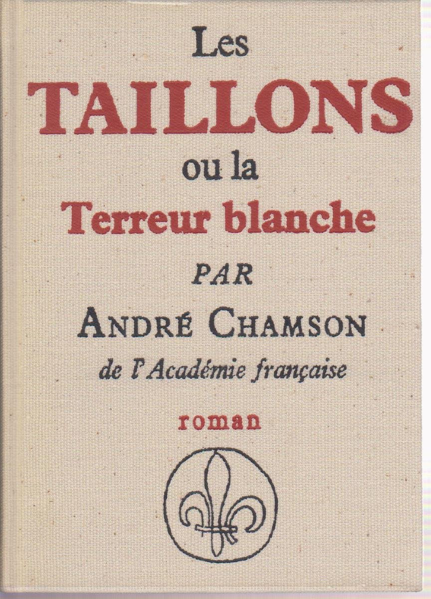 Les taillons ou la terreur blanche 