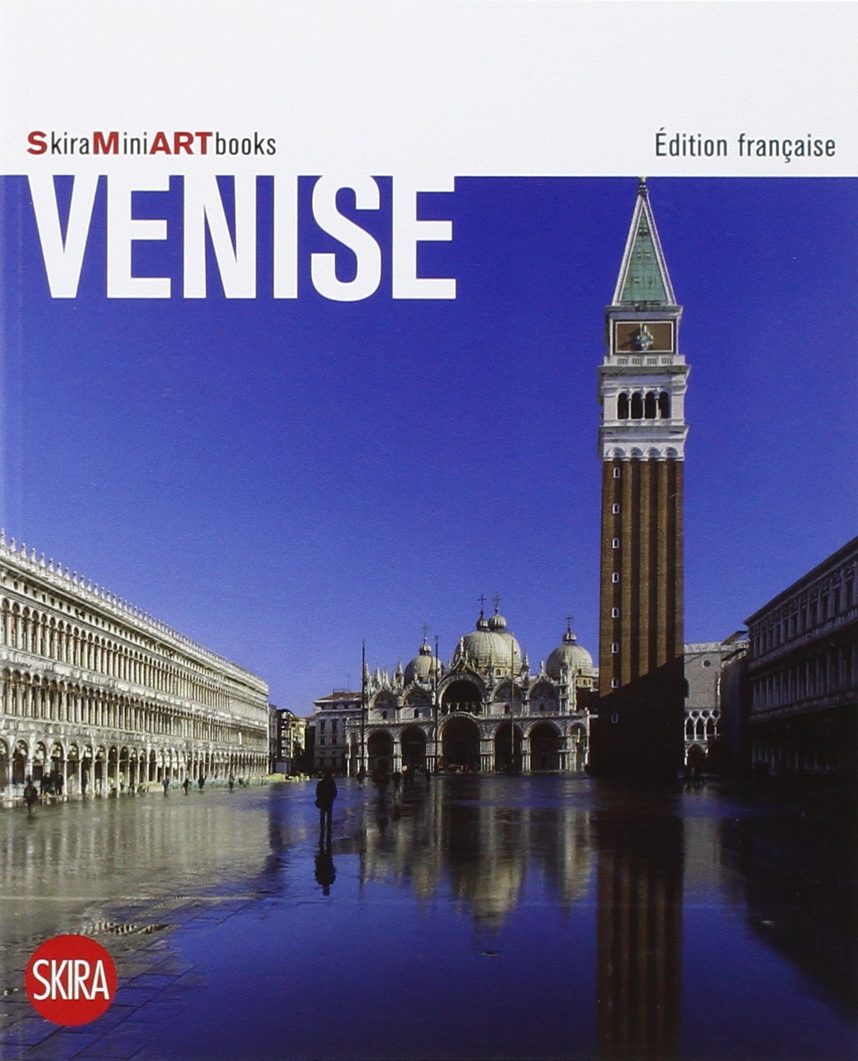 Venezia art book. Ediz. francese 9788857204918