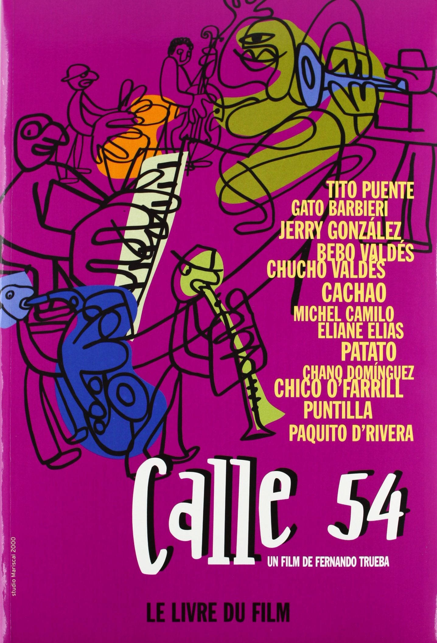 Calle 54 : Le Livre du Film 9782911468575