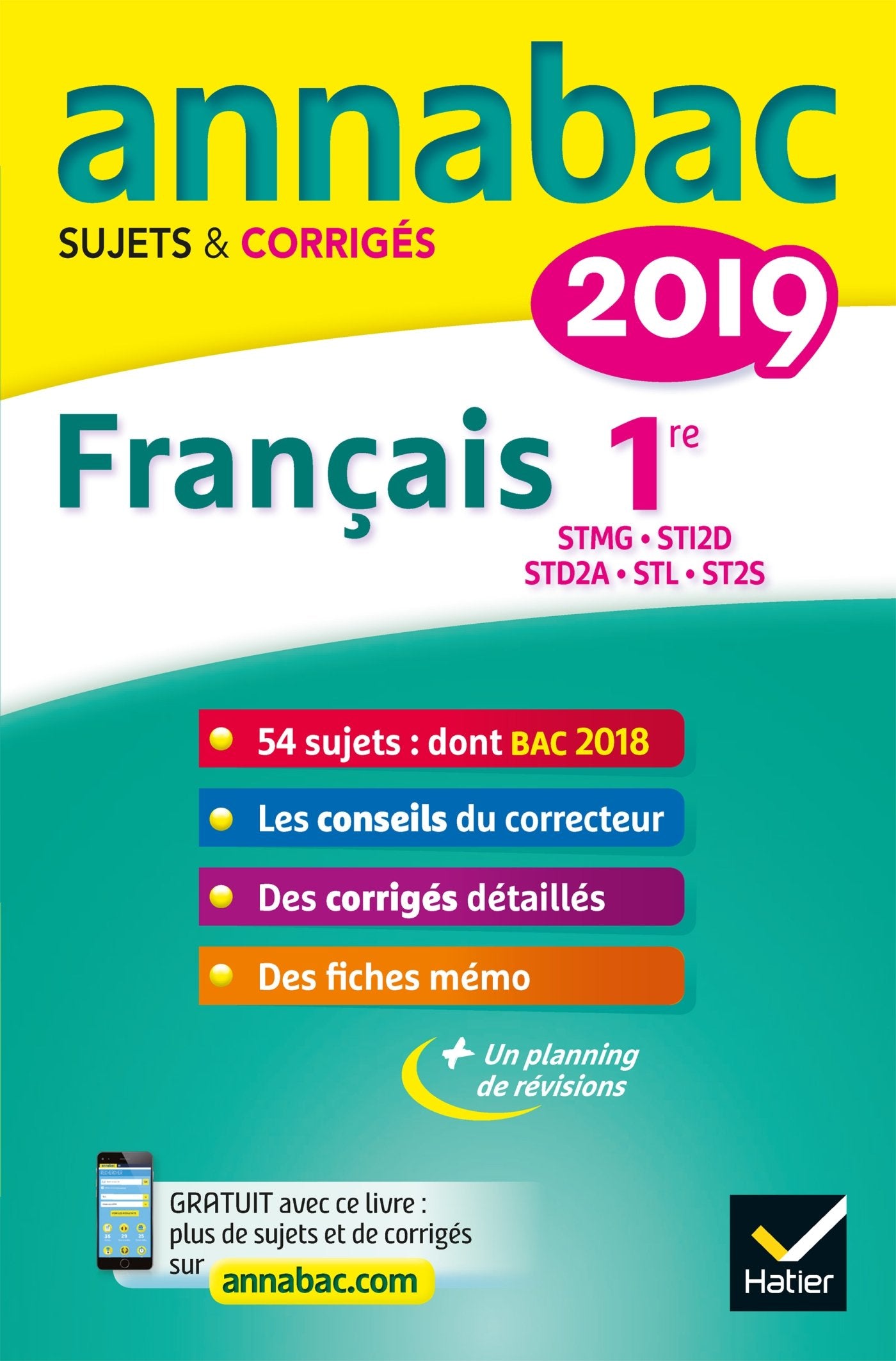 Français 1re séries technologiques STMG, STI2D, STD2A, STL, ST2S: Sujets et corrigés 9782401045514