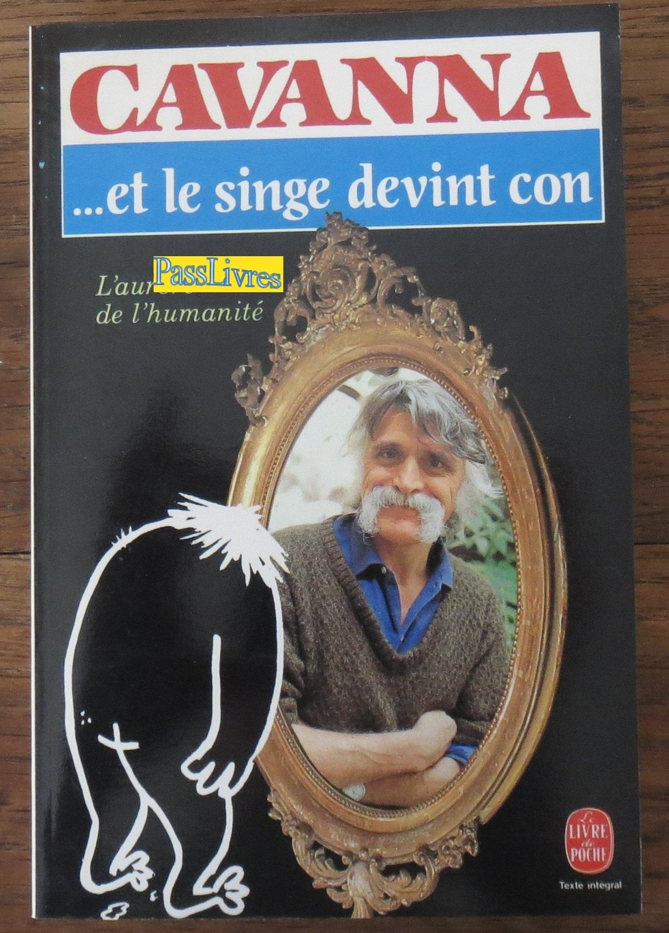...et le singe devint con L'aurore de l'humanité 9782253038887