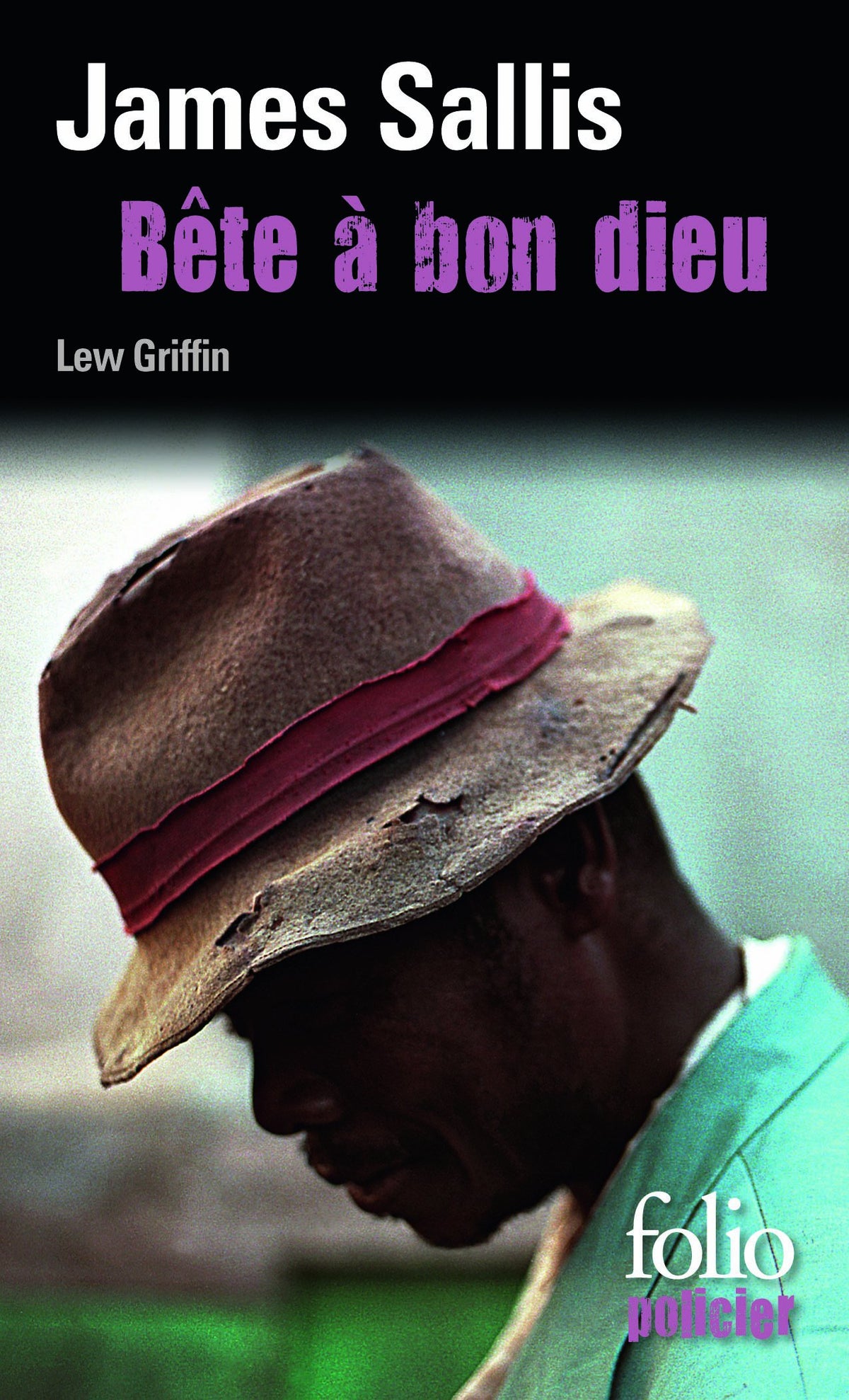 Bête à bon dieu: Une enquête de Lew Griffin 9782070442195