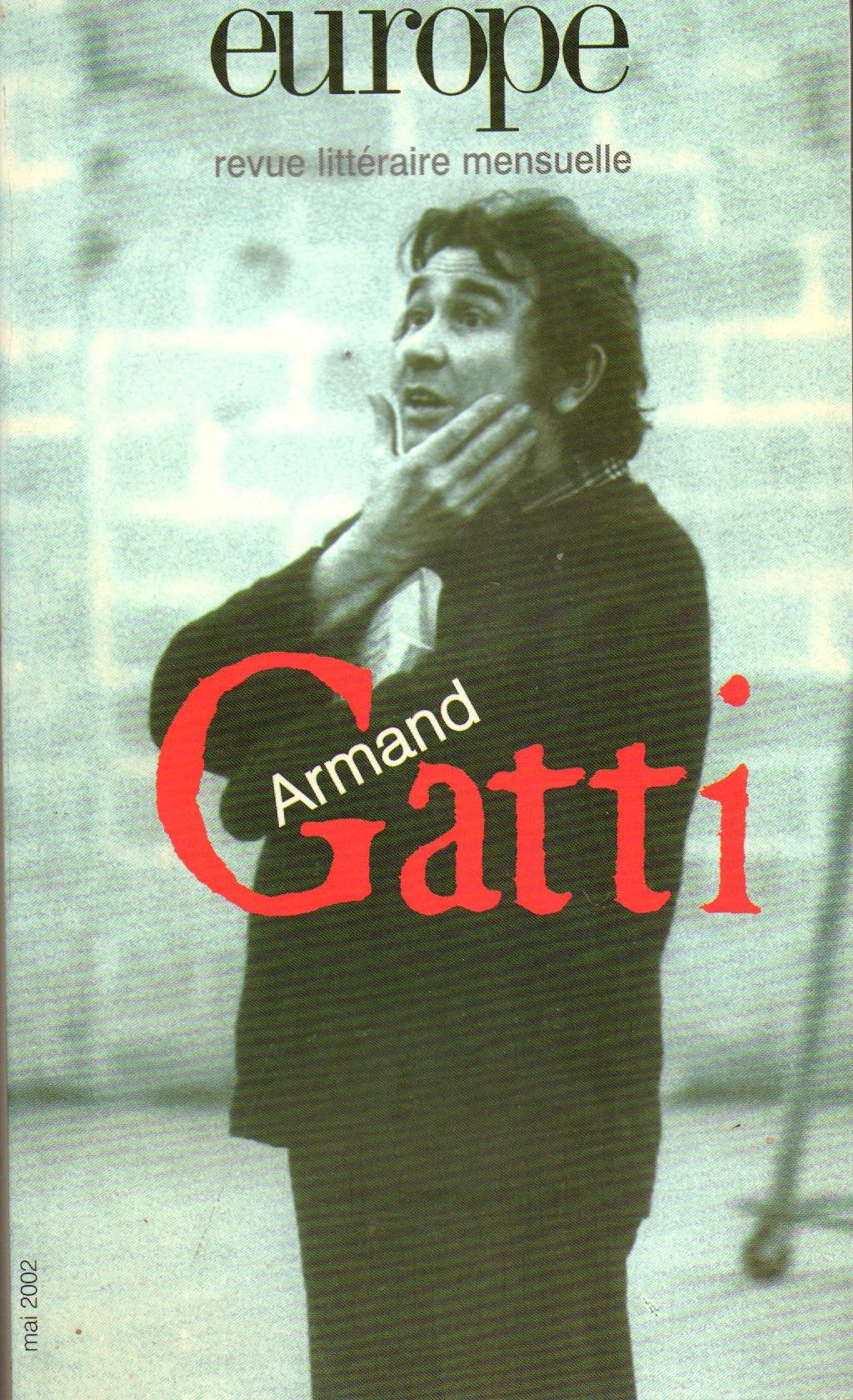 Europe, numéro 877, mai 2002 : Armand Gatti 9782910814632