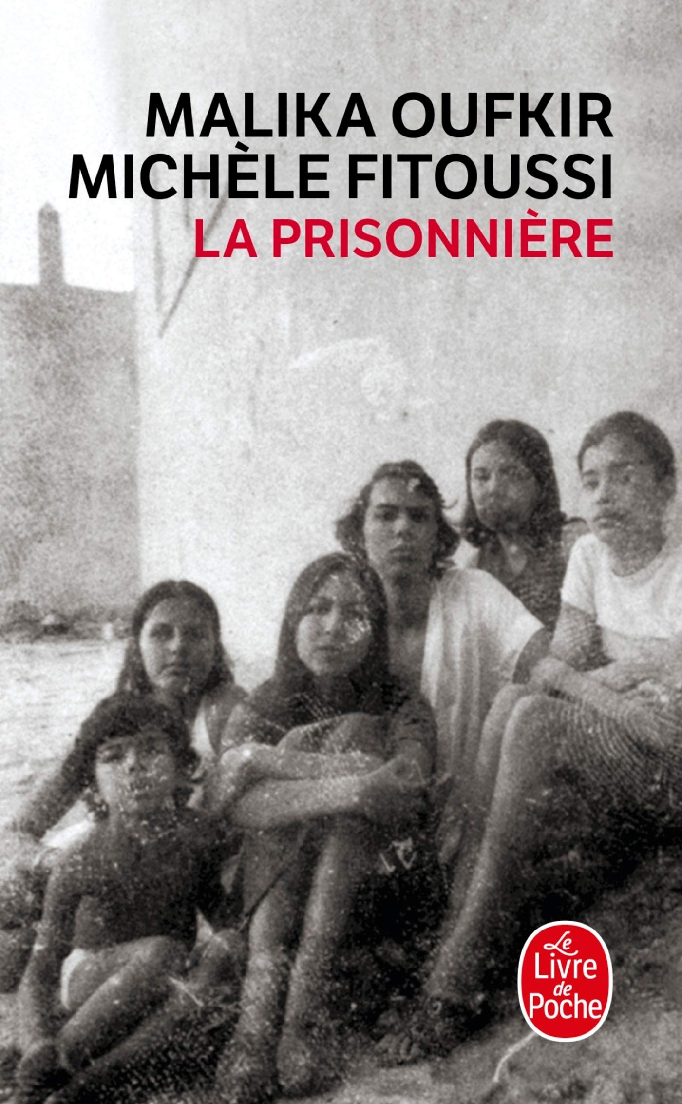 La Prisonnière 9782253148845