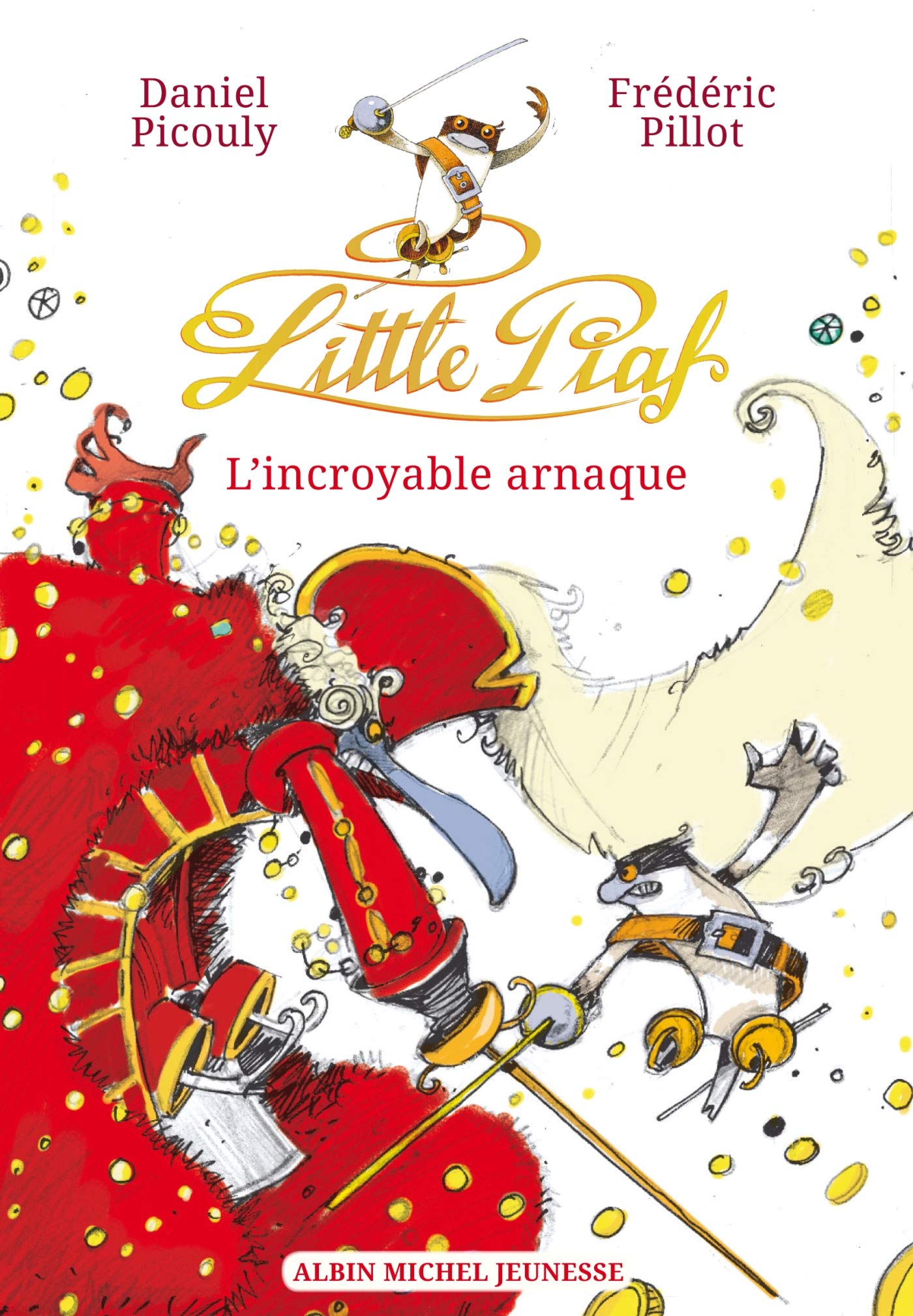 Little Piaf, l'incroyable arnaque 9782226318688