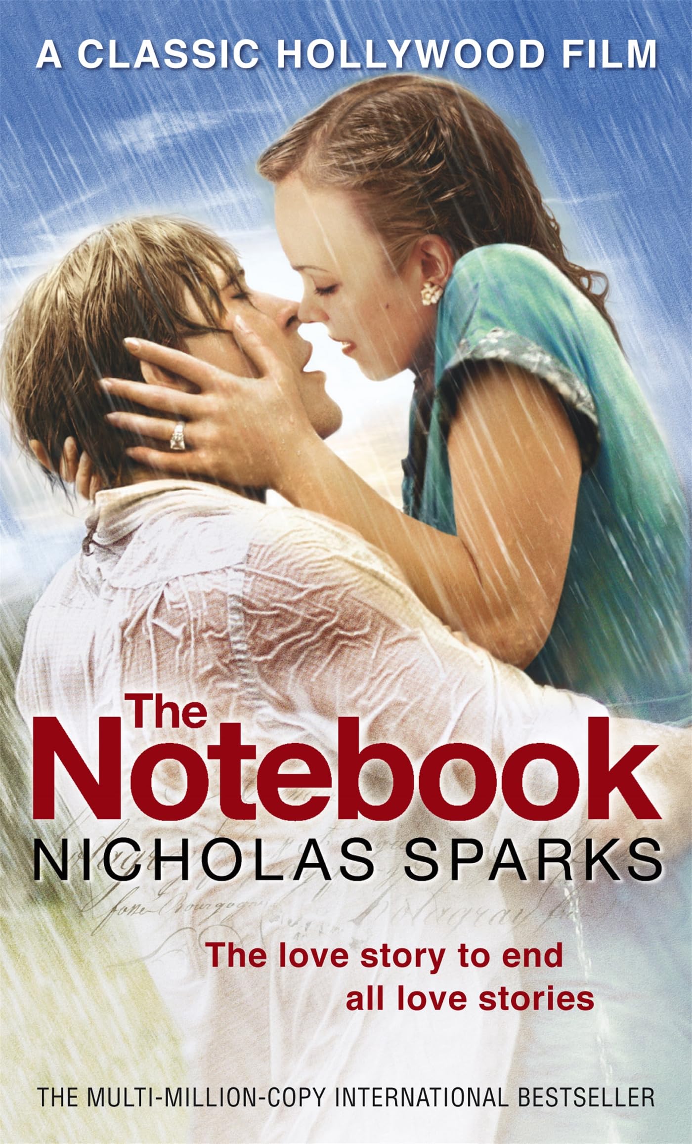 The Notebook: The love story to end all love stories 9780751538915