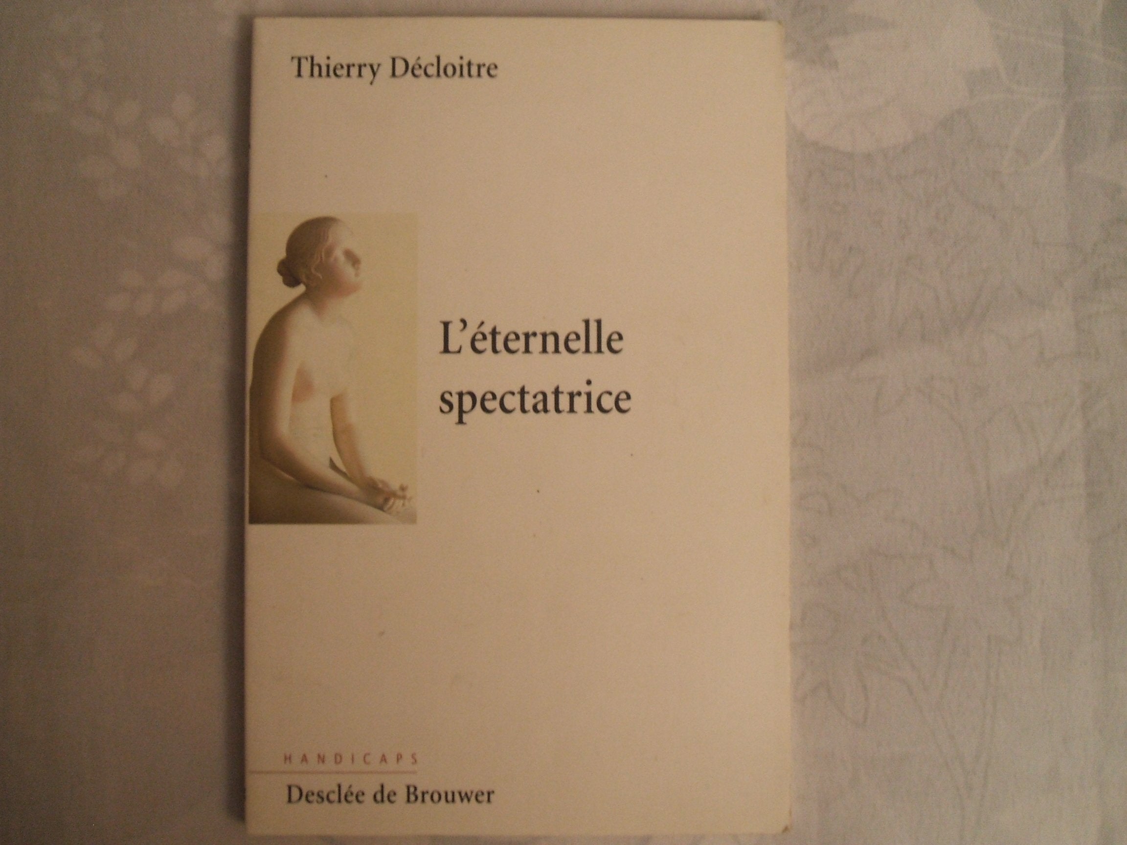 L'éternelle spectatrice 9782220043579