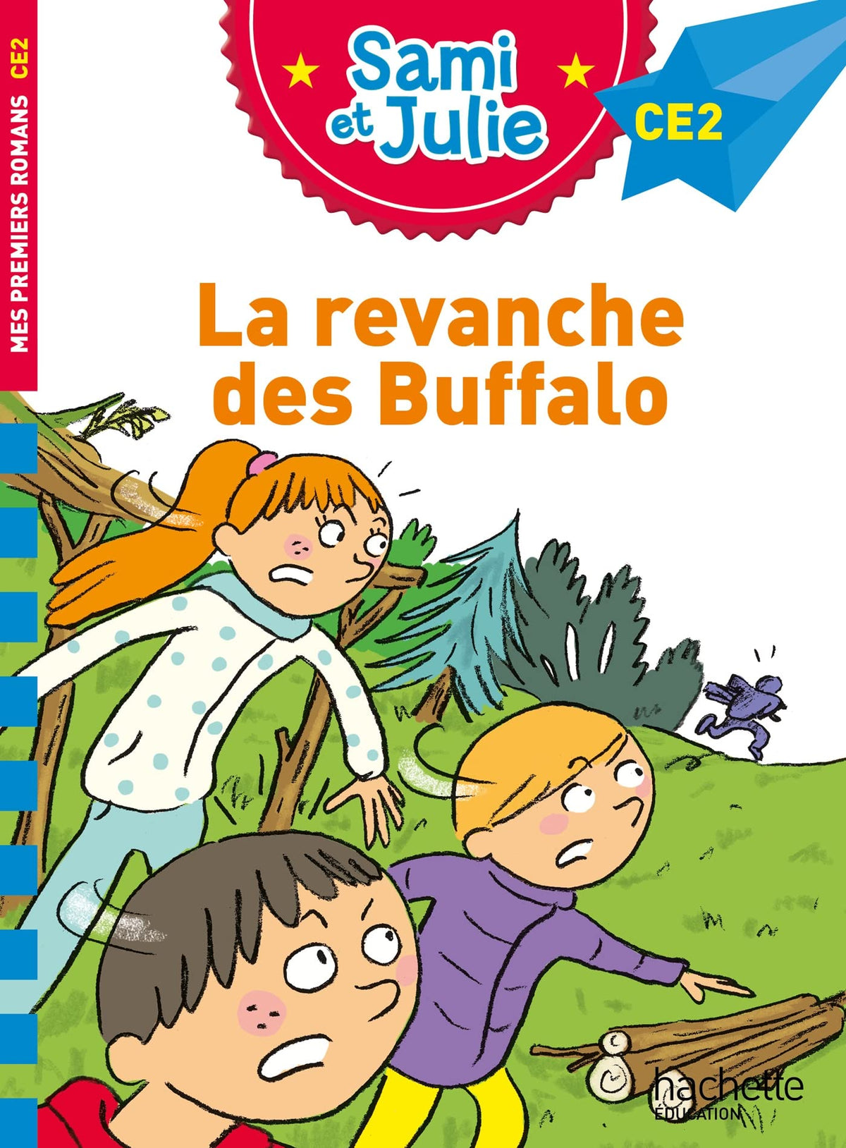 Sami et Julie Roman CE2 La revanche des Buffalo 9782017182498