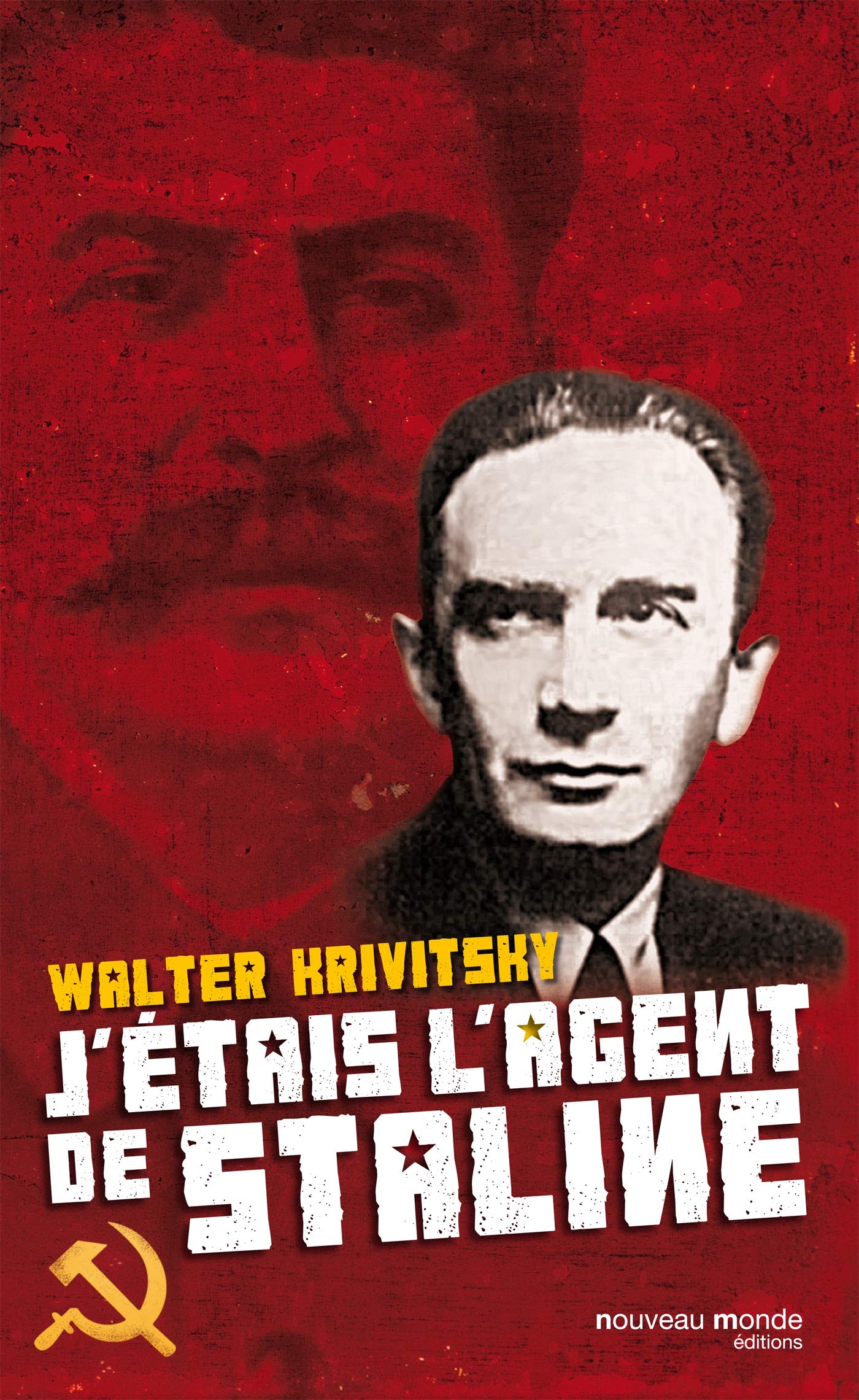 J'étais l'agent de Staline 9782369421986