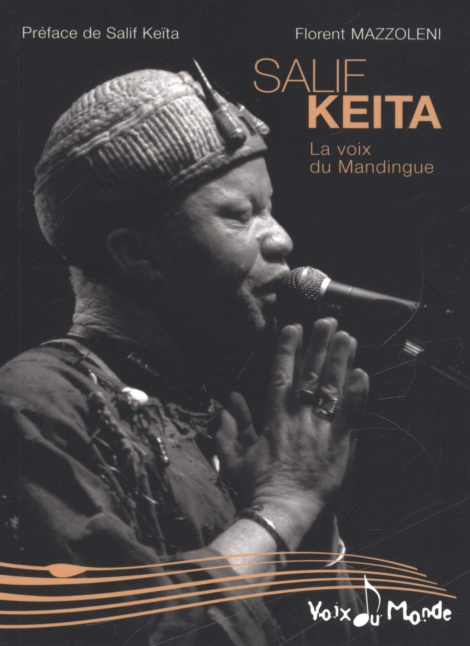 Salif Keita, la voix du Mandingue 9782917112083