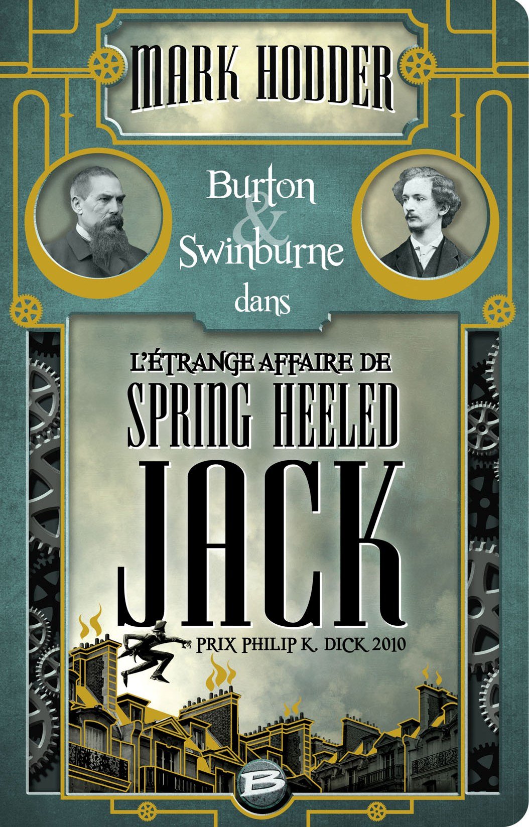Burton & Swinburne L'Étrange affaire de Spring Heeled Jack: Burton & Swinburne 9782352946342