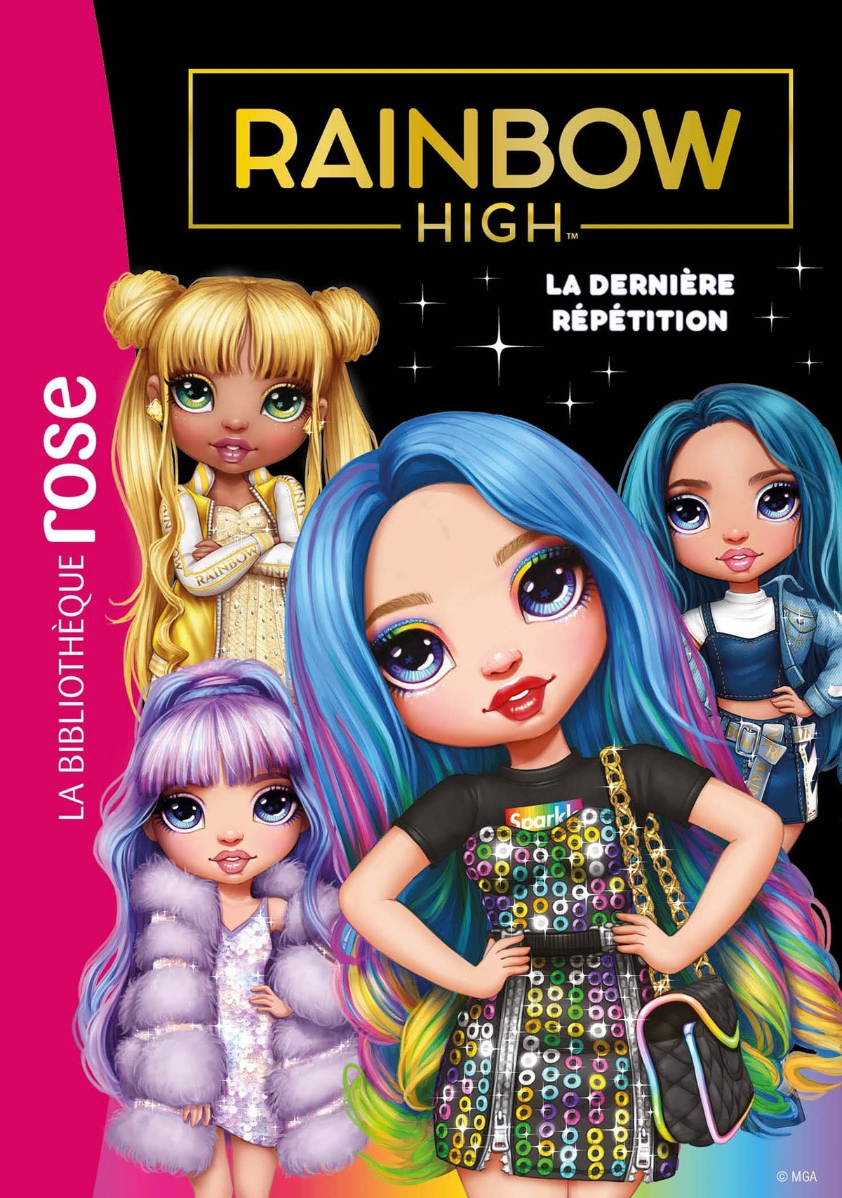 Rainbow High 07 - La dernière répétition 9782017883463
