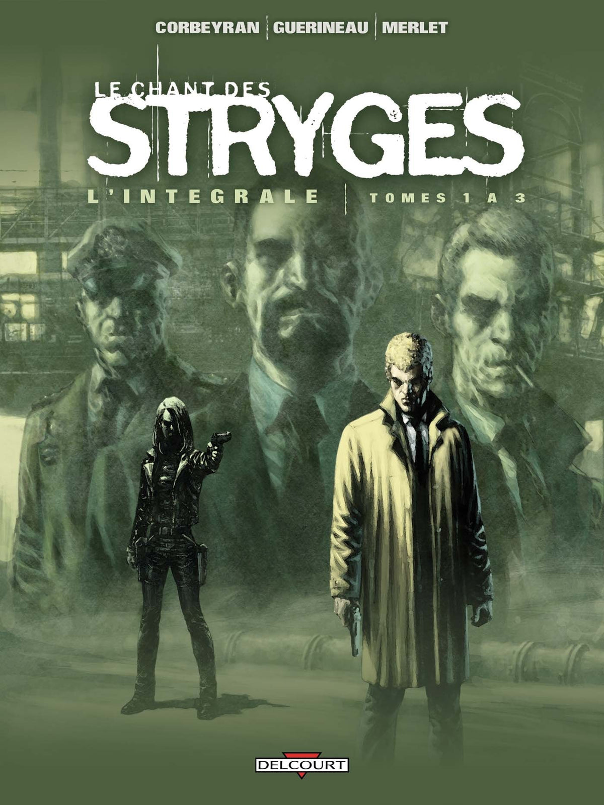 Le Chant des Stryges - Intégrale T01 à T03 9782756023908