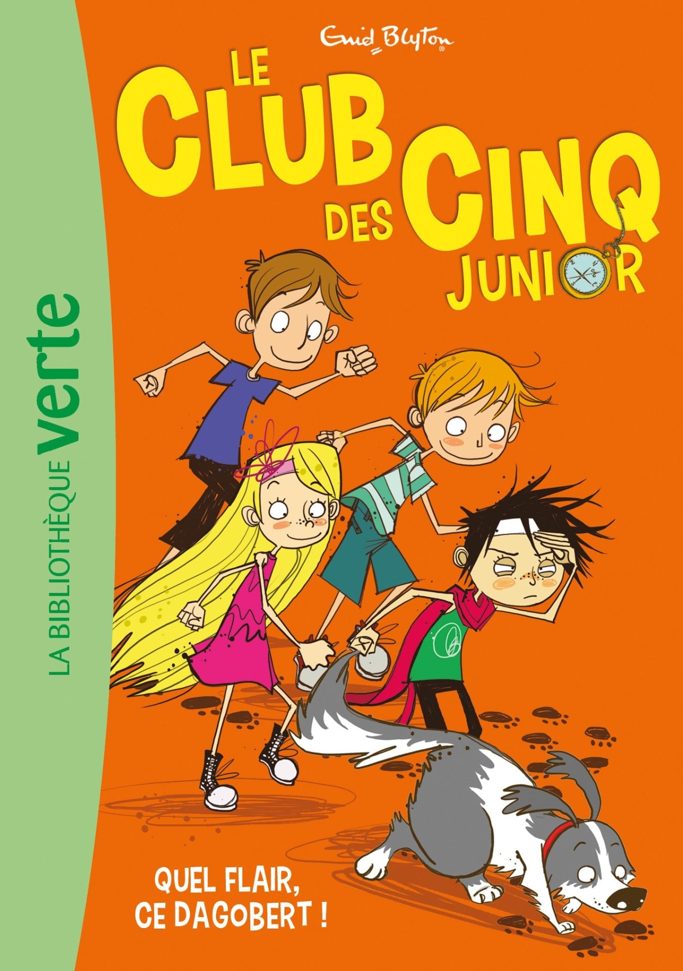 Le Club des Cinq Junior 06 - Quel flair, ce Dagobert ! 9782017048497
