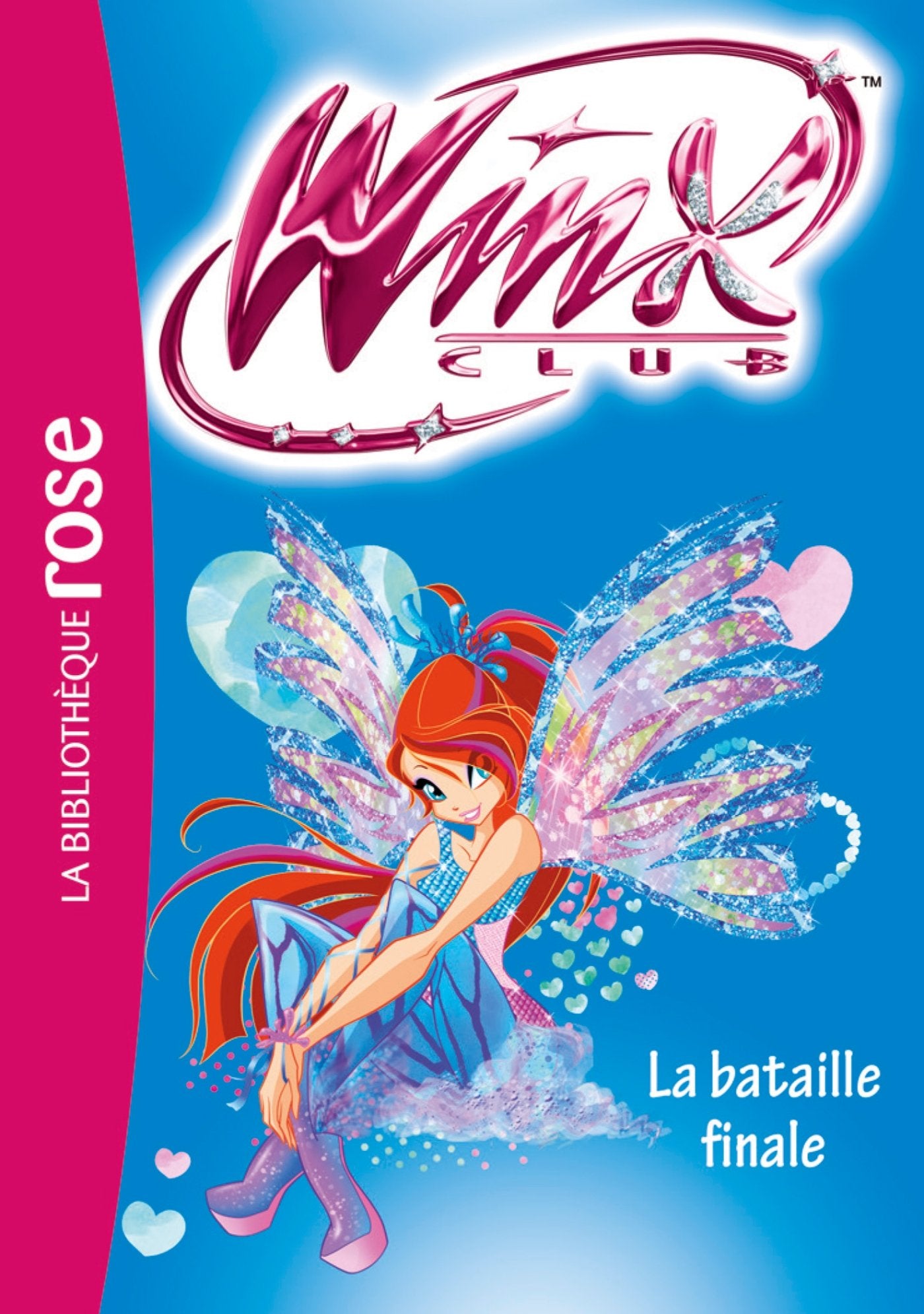 Winx Club 56 - La bataille finale 9782012047808