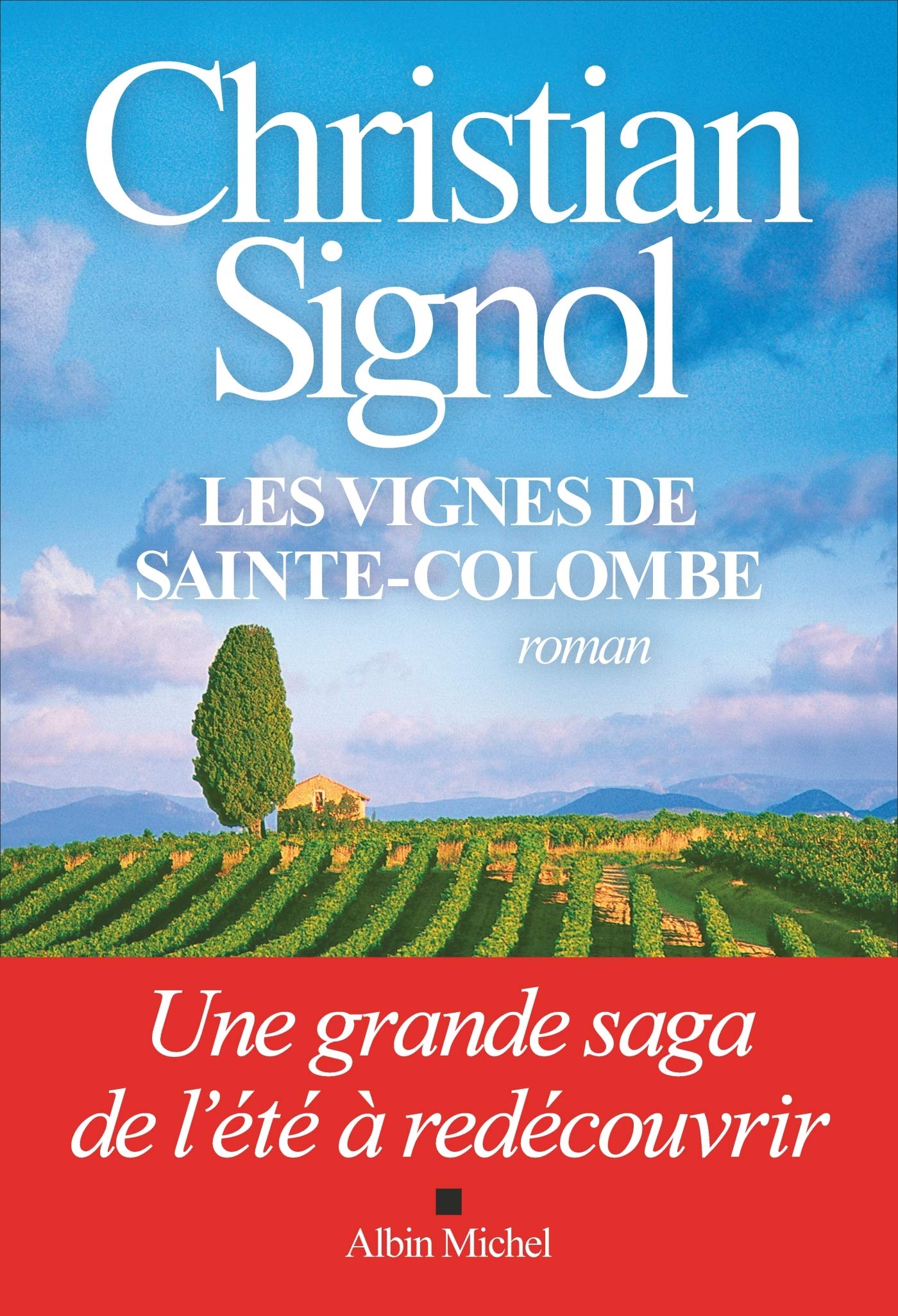 Les Vignes de Sainte-Colombe (édition 2021) 9782226463463