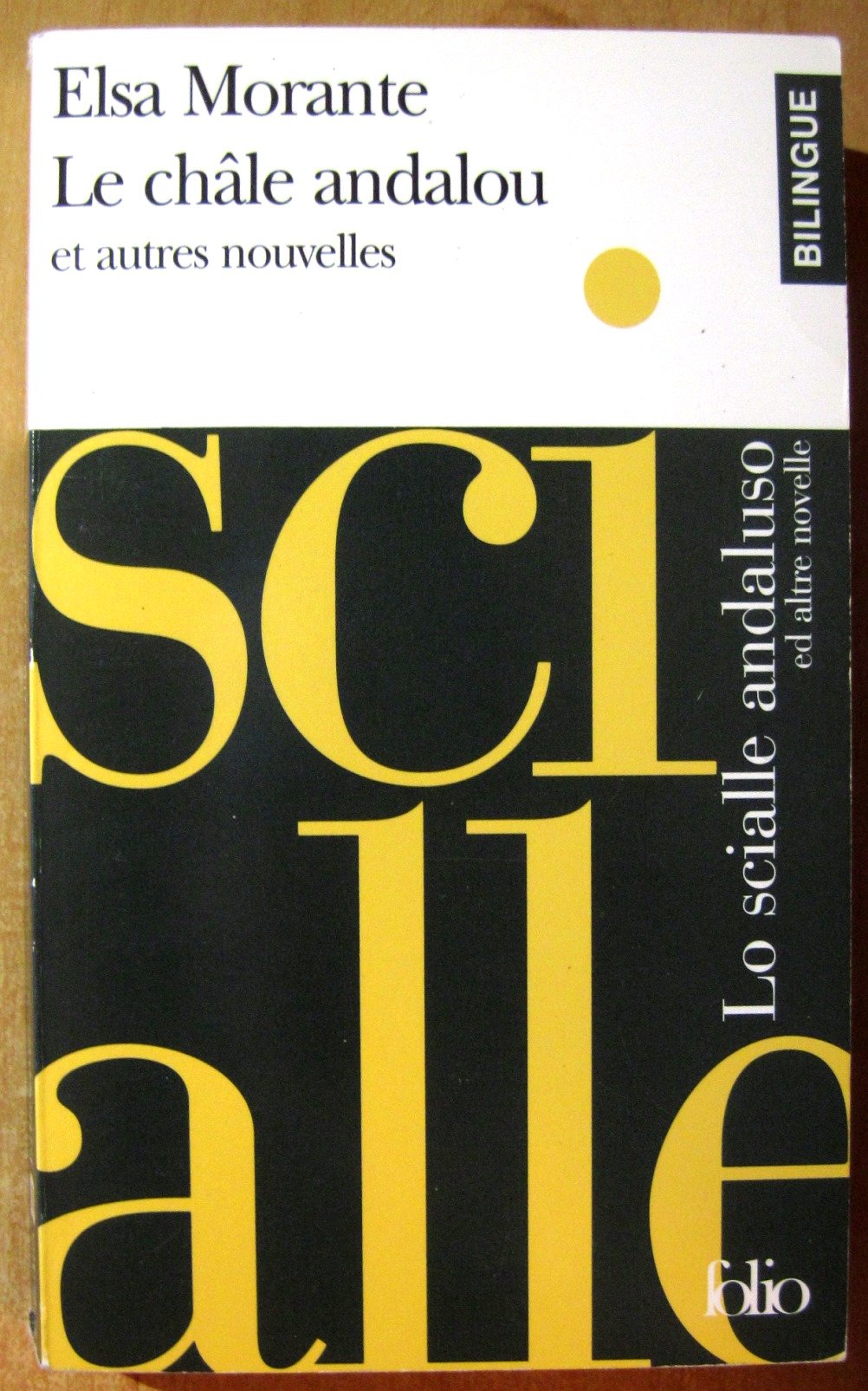 Le Châle andalou et autres nouvelles (édition bilingue français/italien) 9782070405220