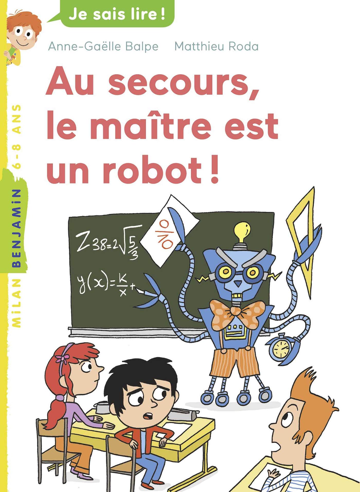 Au secours, le maître est un robot ! 9782745985484
